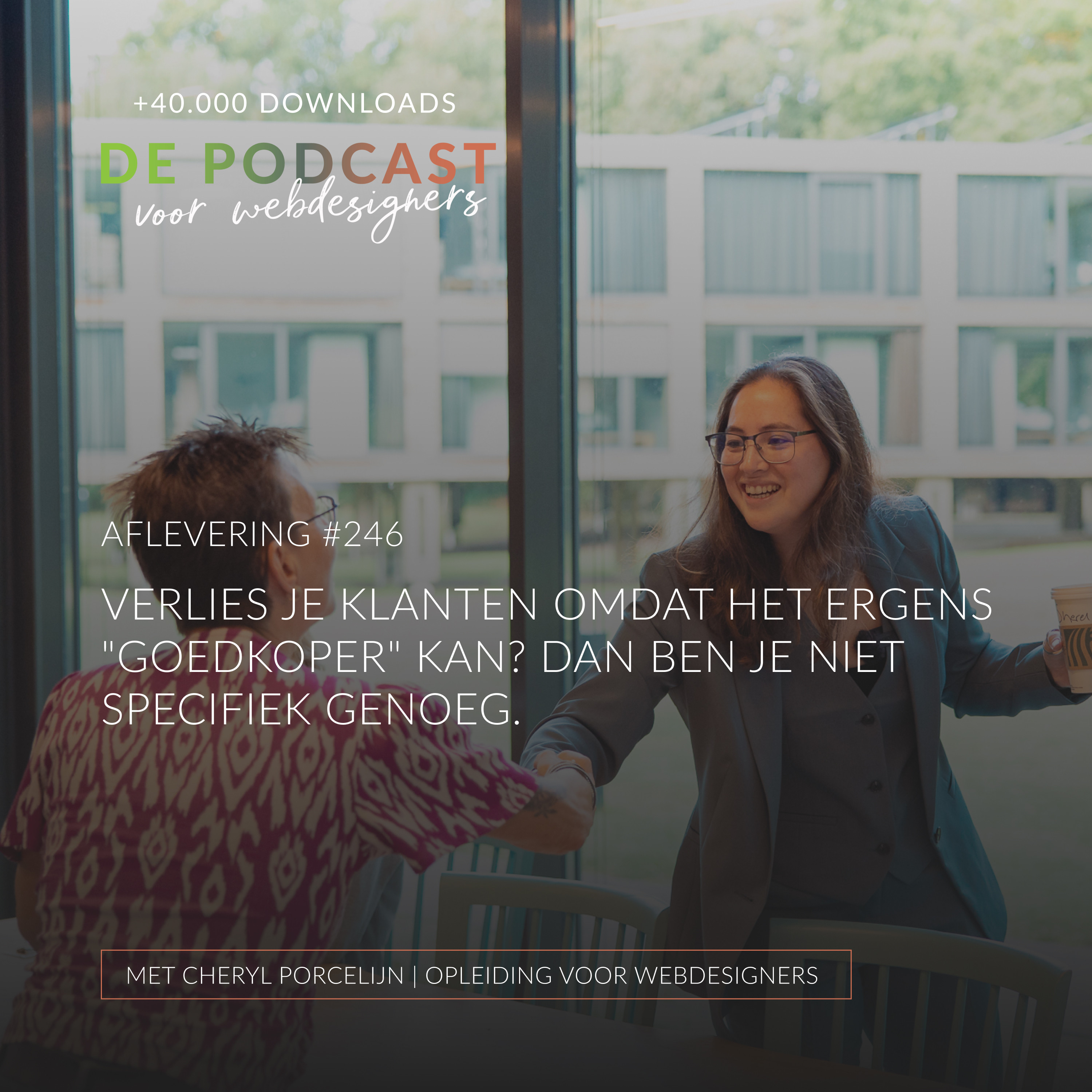 246: Verlies je klanten omdat het ergens "goedkoper" kan? Dan ben je niet specifiek genoeg.