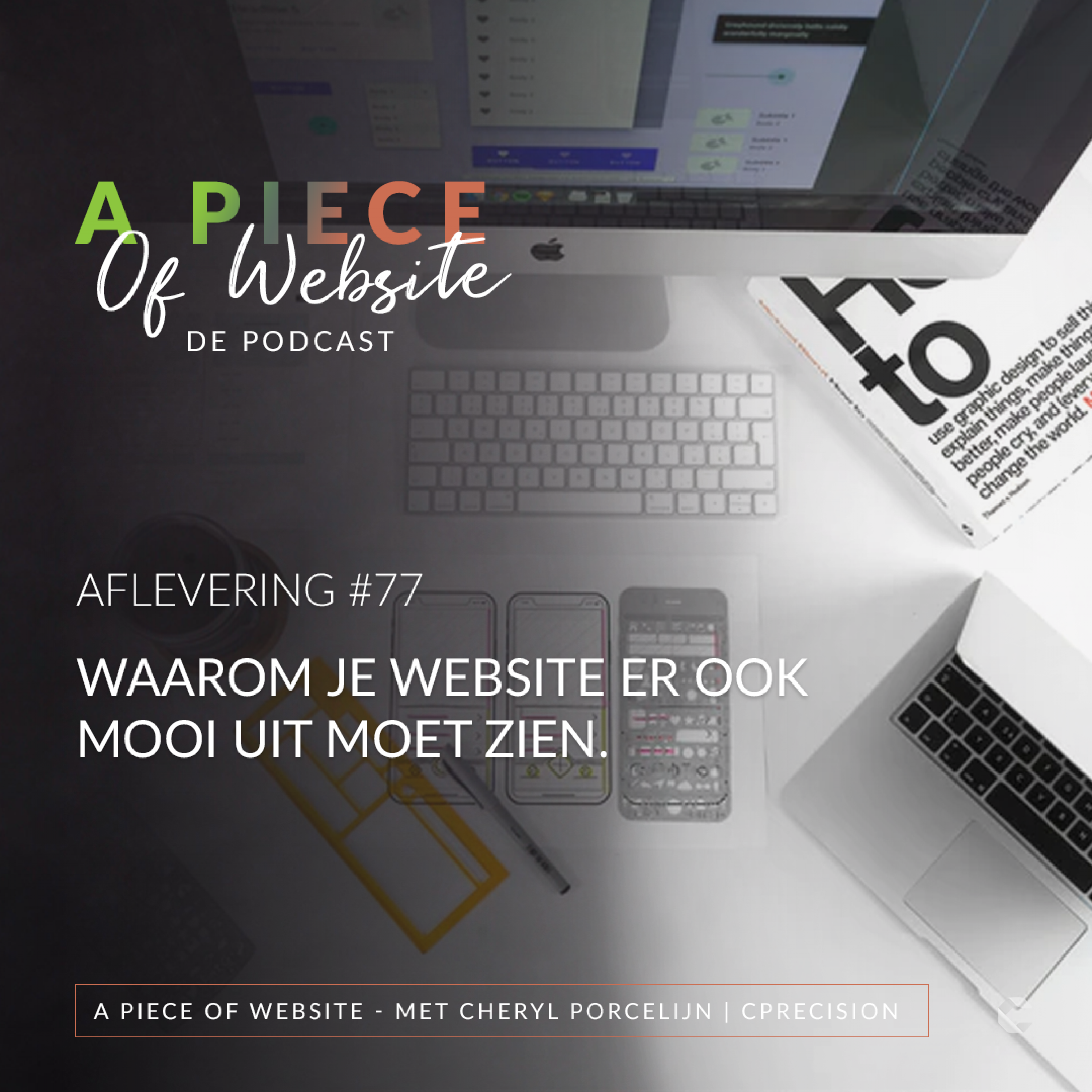 77: Waarom je website er ook  mooi uit moet zien episode artwork