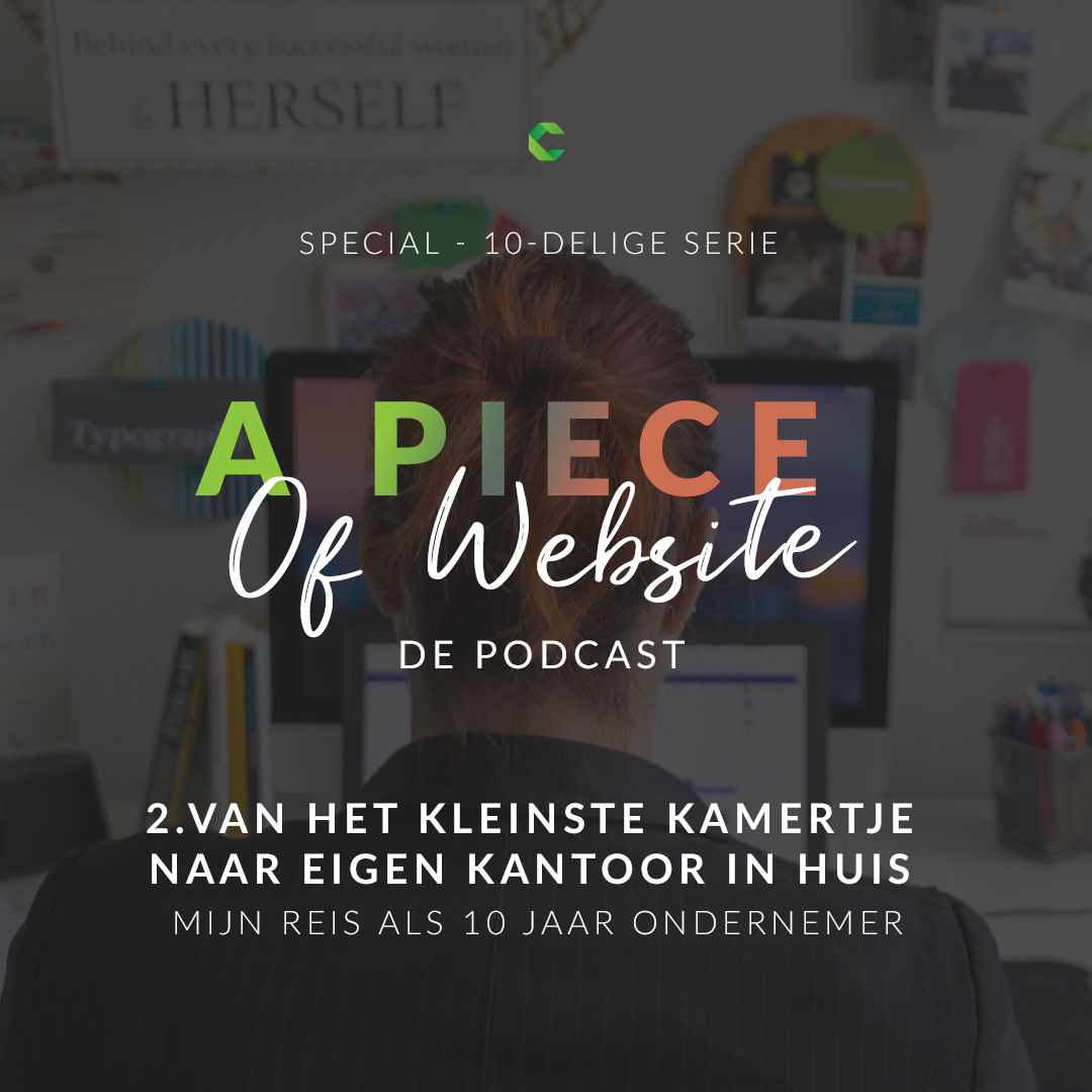 36: SPECIAL; Van het kleinste kamertje naar eigen kantoor in huis - mijn reis als 10 jaar ondernemer episode artwork