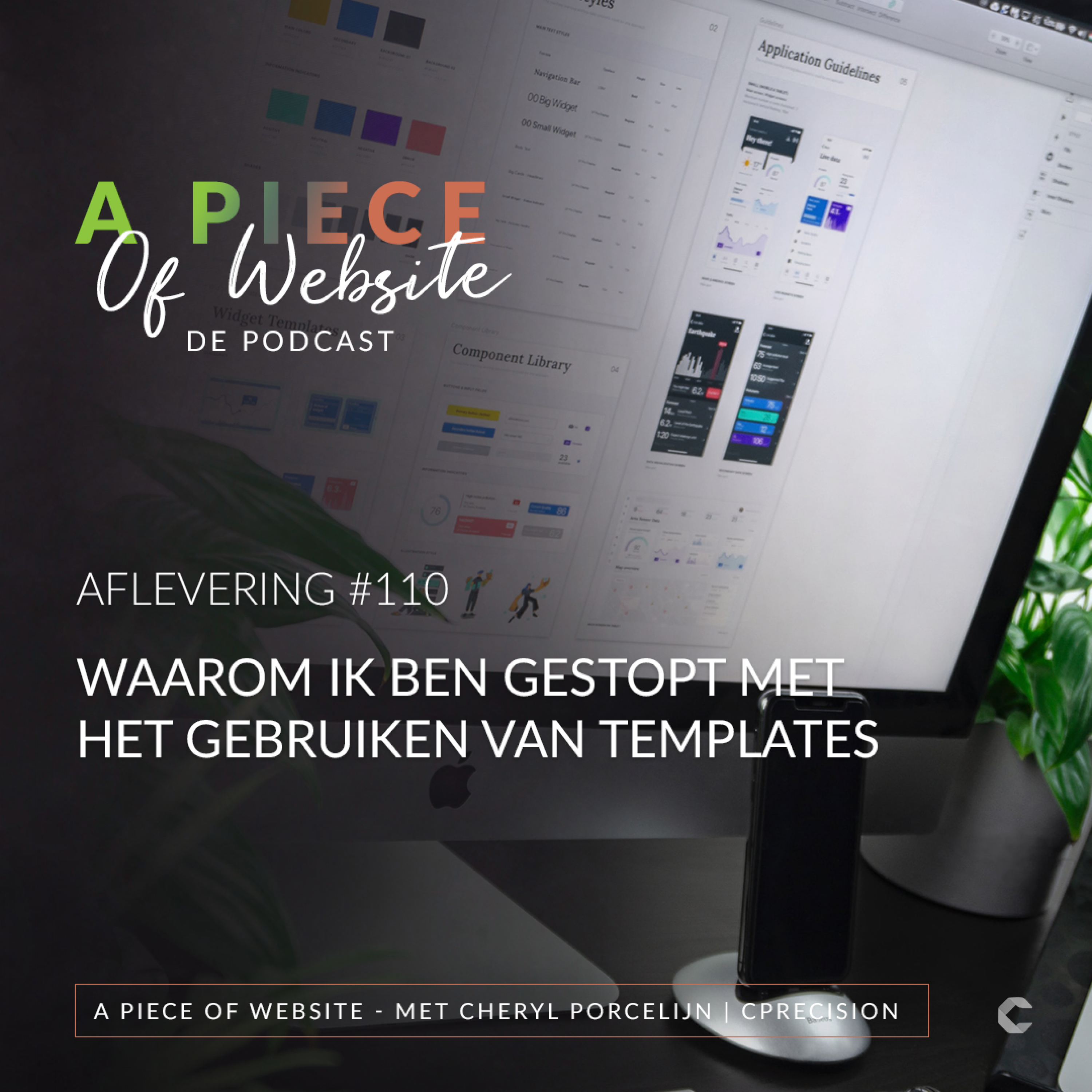 110: Waarom ik ben gestopt met het gebruiken van templates episode artwork