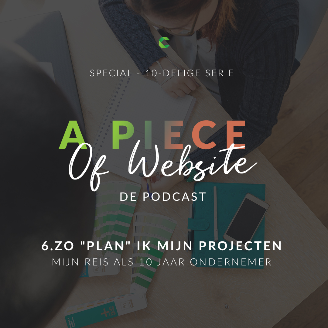 41: SPECIAL; Zo "plan" ik mijn projecten – mijn reis als 10 jaar ondernemer episode artwork