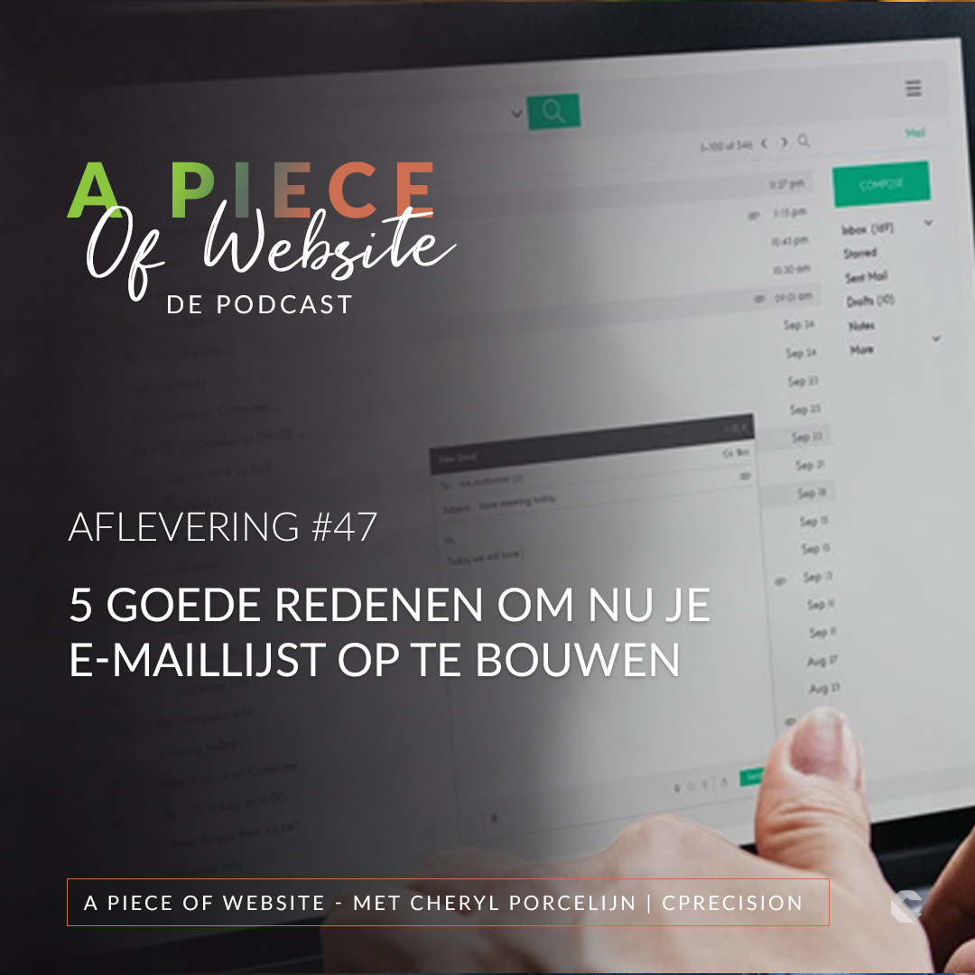 47: 5 goede redenen om nu je e-maillijst op te bouwen episode artwork