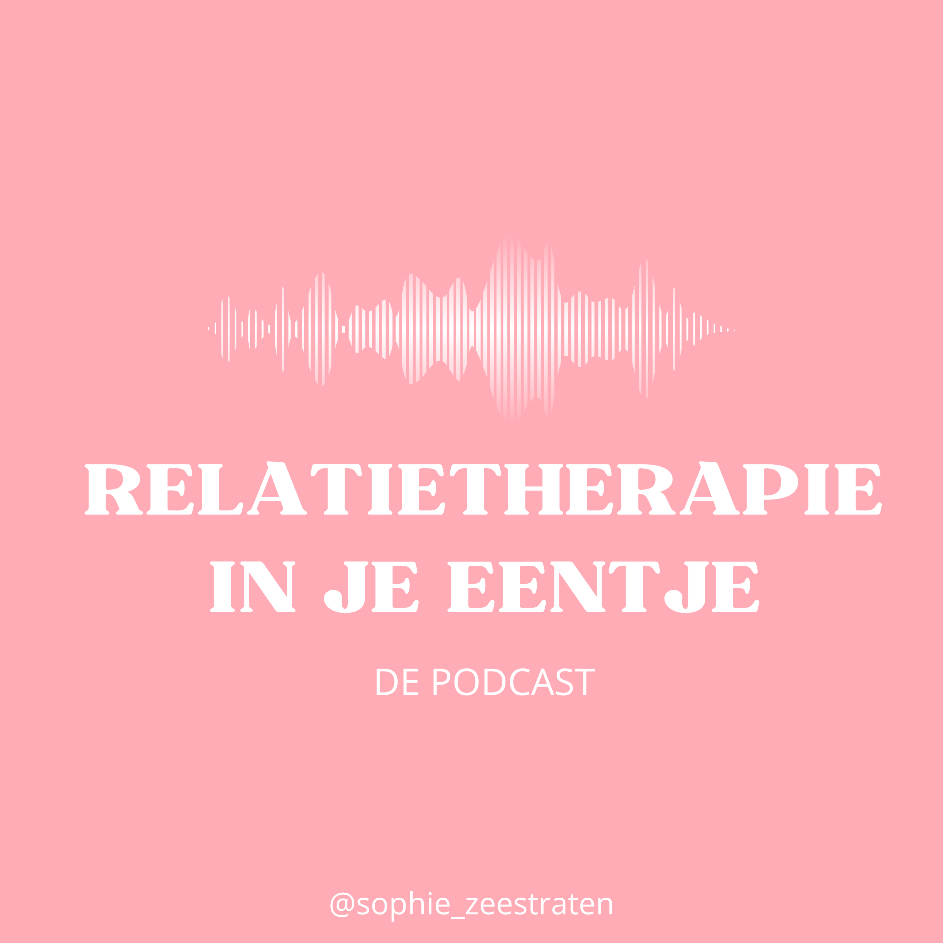 #2 - Relatietherapie in je eentje | Sophie Zeestraten & Michael Kortekaas