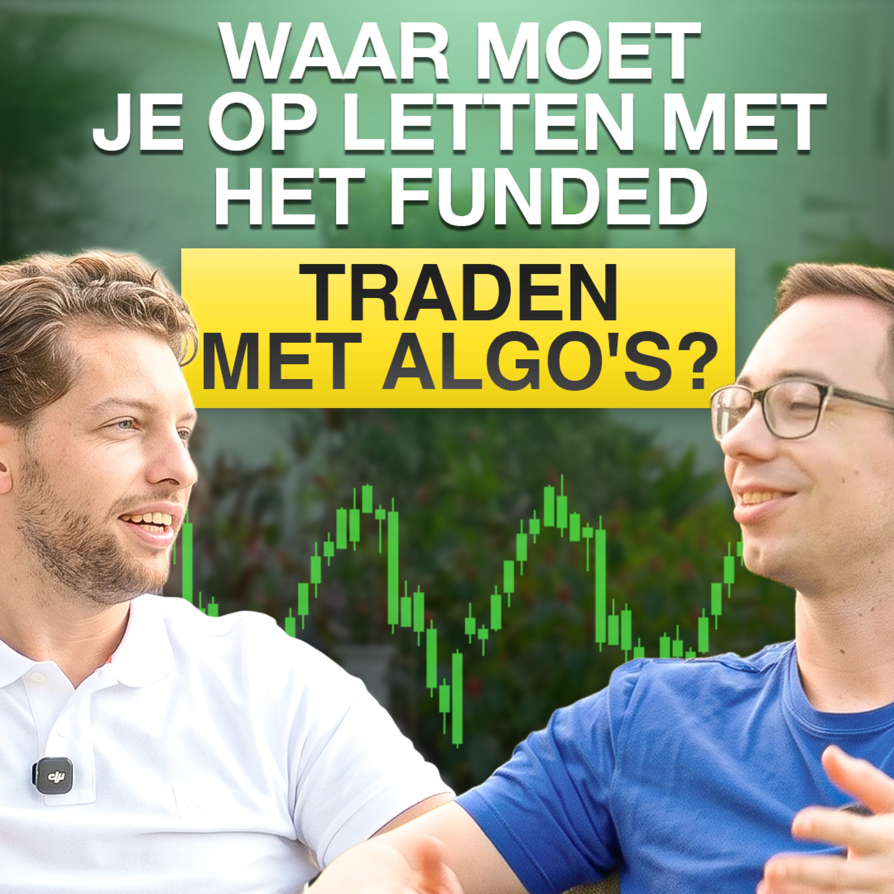 Bijna al je funded accounts kwijt door één klein foutje, dit moet je weten als algo trader - Ep. 234 episode artwork