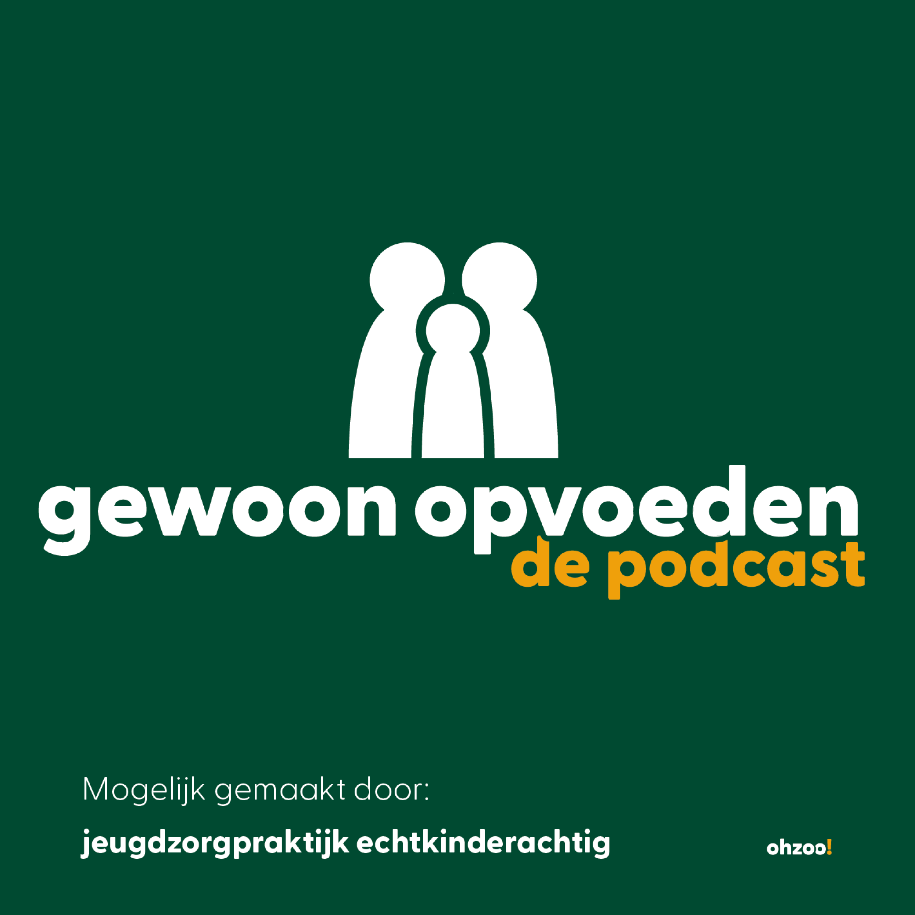 Gewoon Opvoeden dé podcast