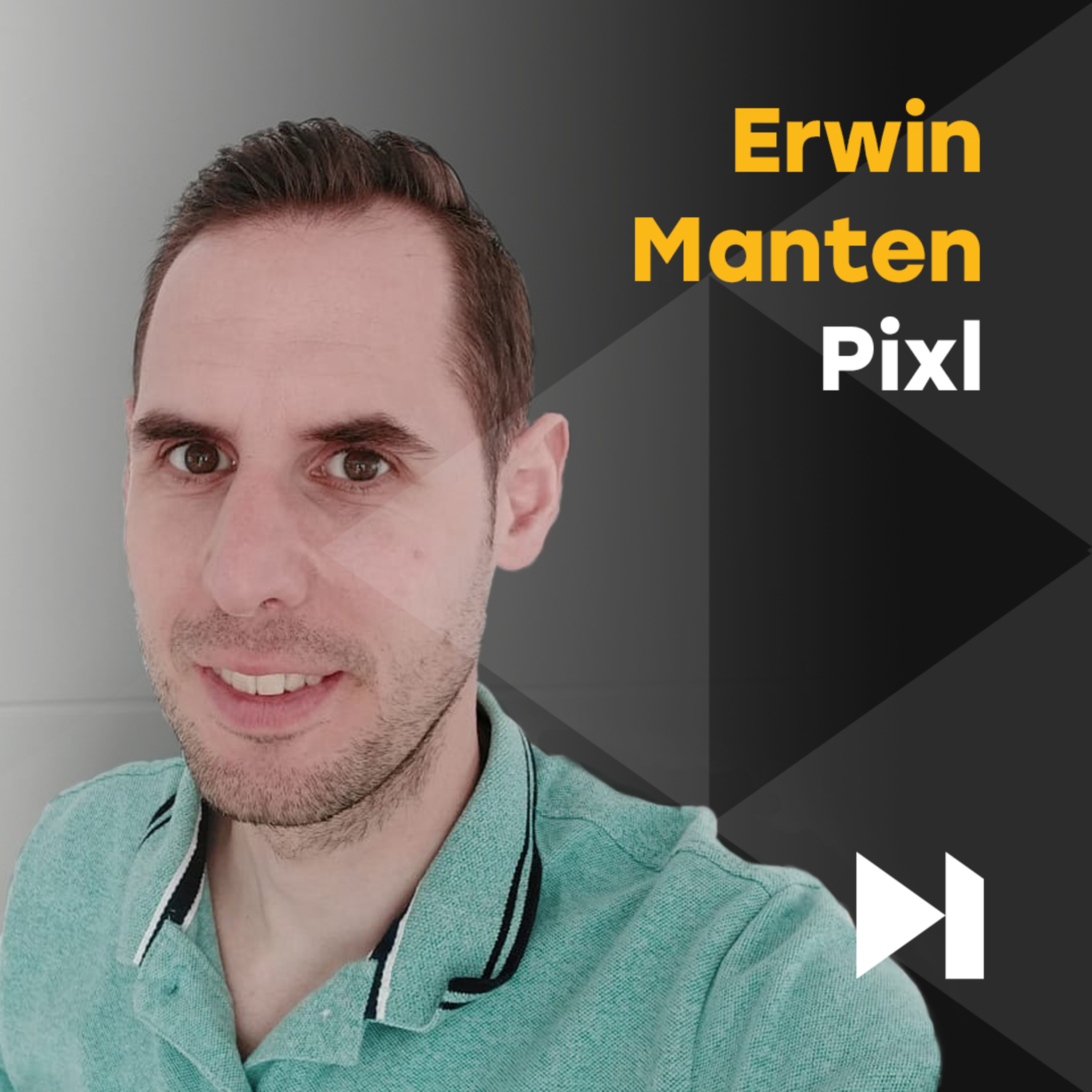 Erwin Manten van Pixl