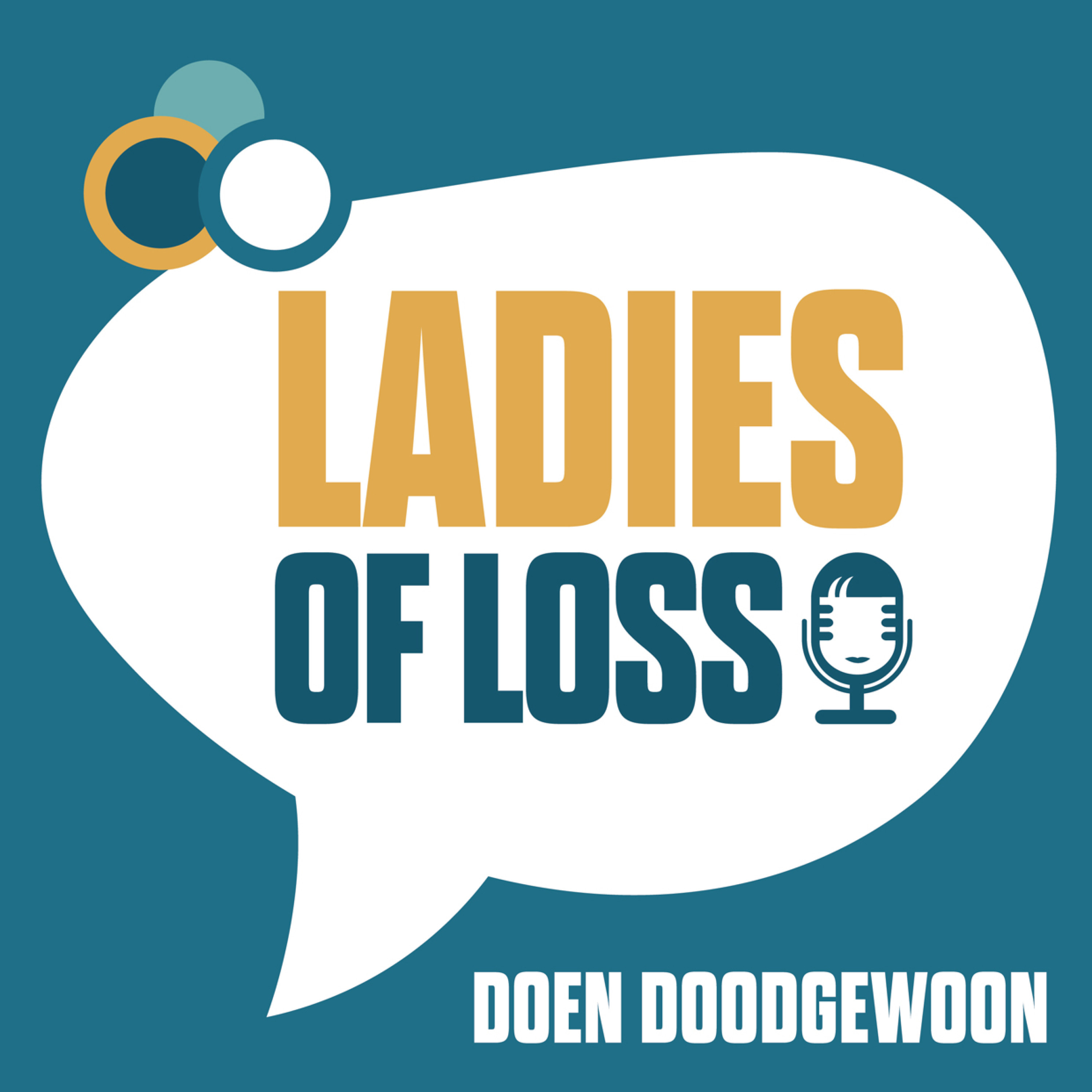 Ladies of Loss presenteren: doen Doodgewoon episode artwork