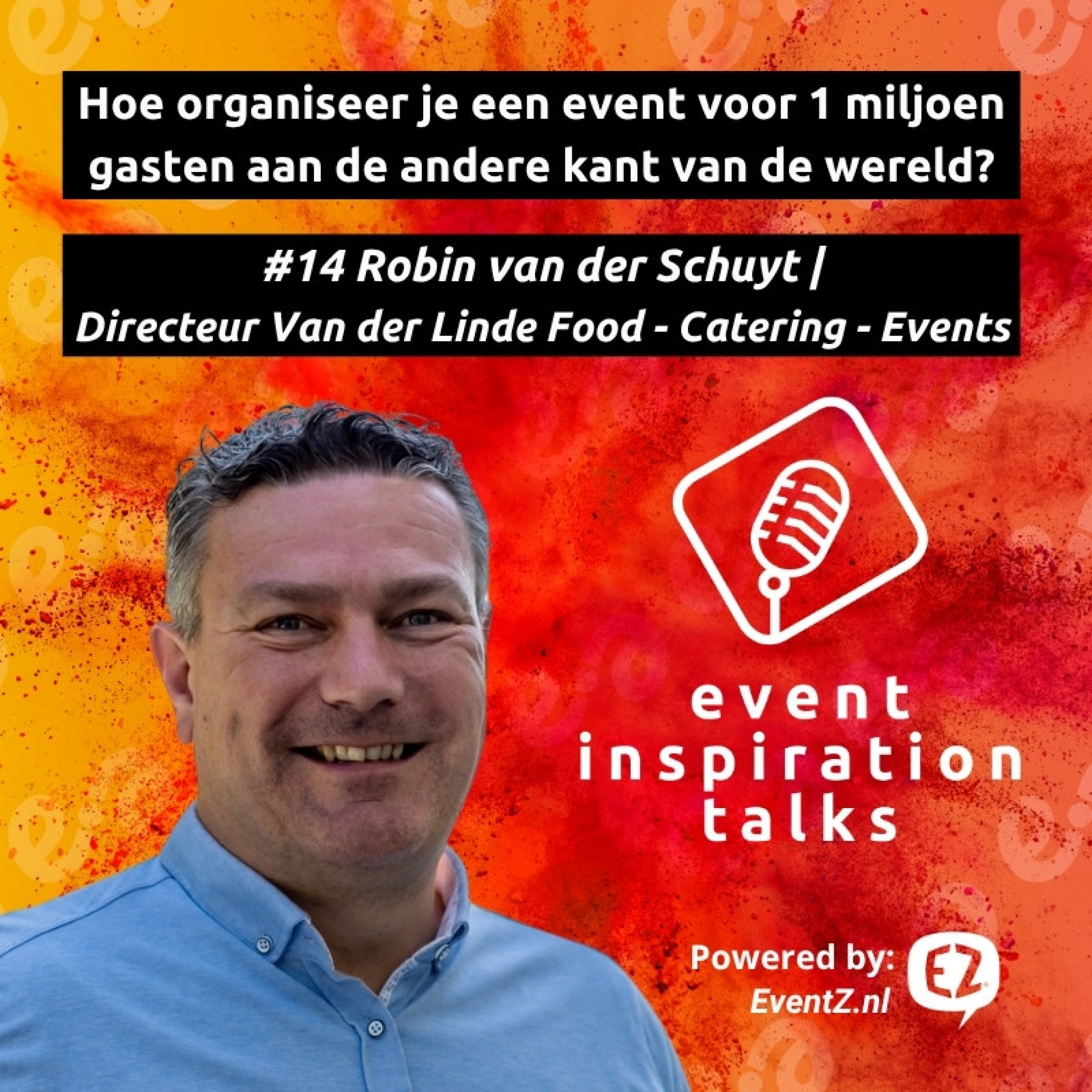 #14 Hoe organiseer je een 6 maanden durend event in Dubai en Japan? | Robin van der Schuyt - Eindverantwoordelijk World Expo 2020 en 2025 episode artwork