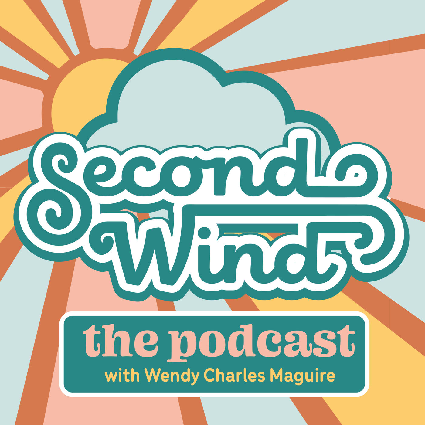 Welcome To Second Wind, The Podcast With Wendy Charles Maguire Image