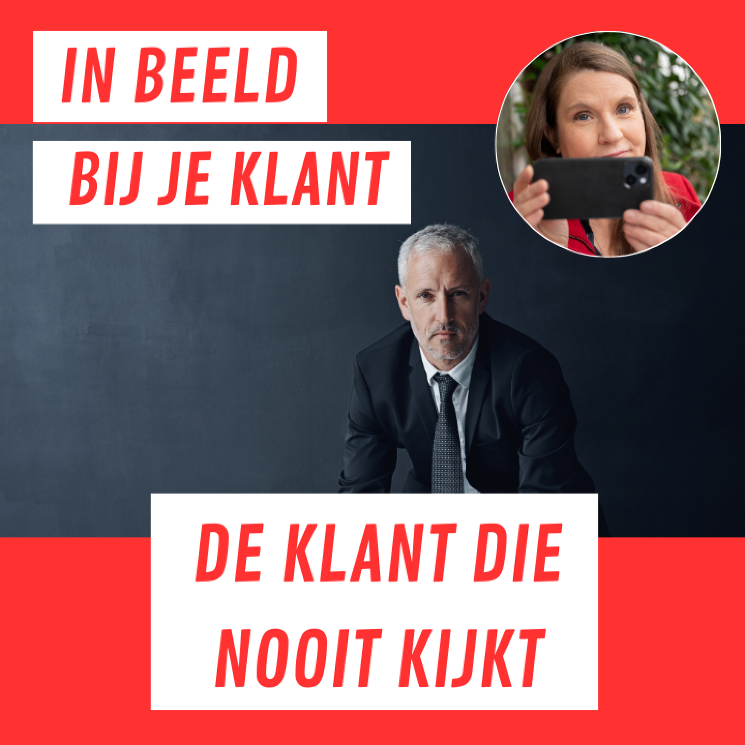In beeld bij je klant - De Videovakvrouw Podcast