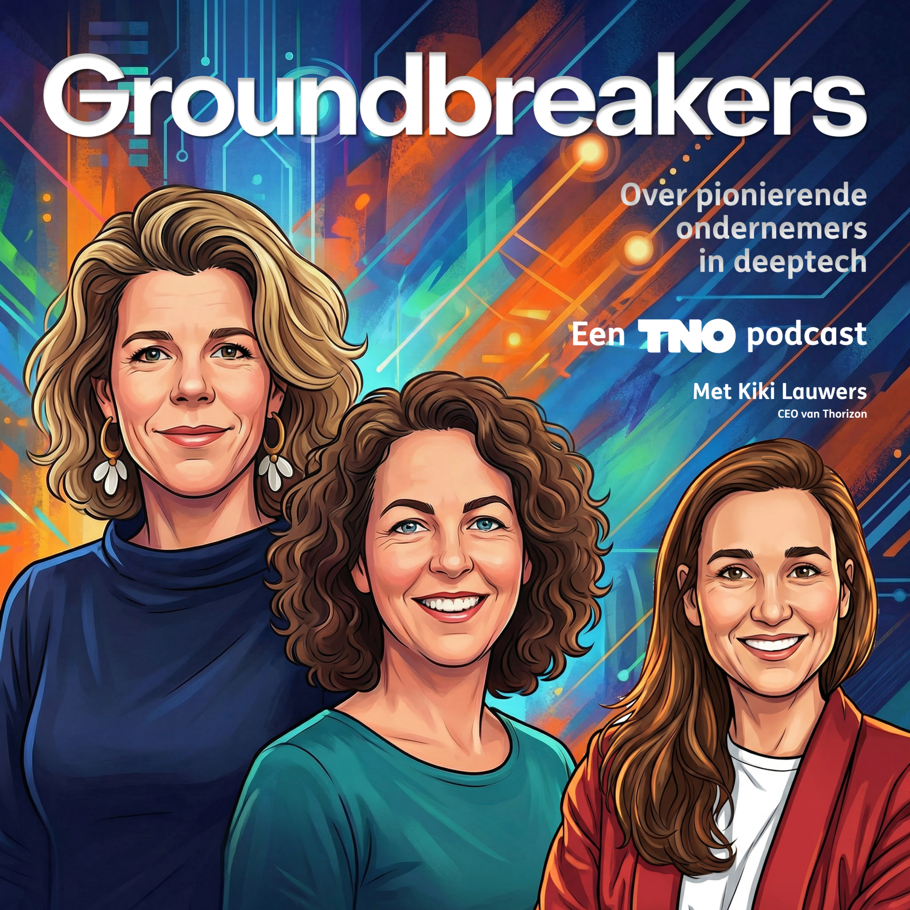 Groundbreakers #1 | Kiki Lauwers – CEO van Thorizon