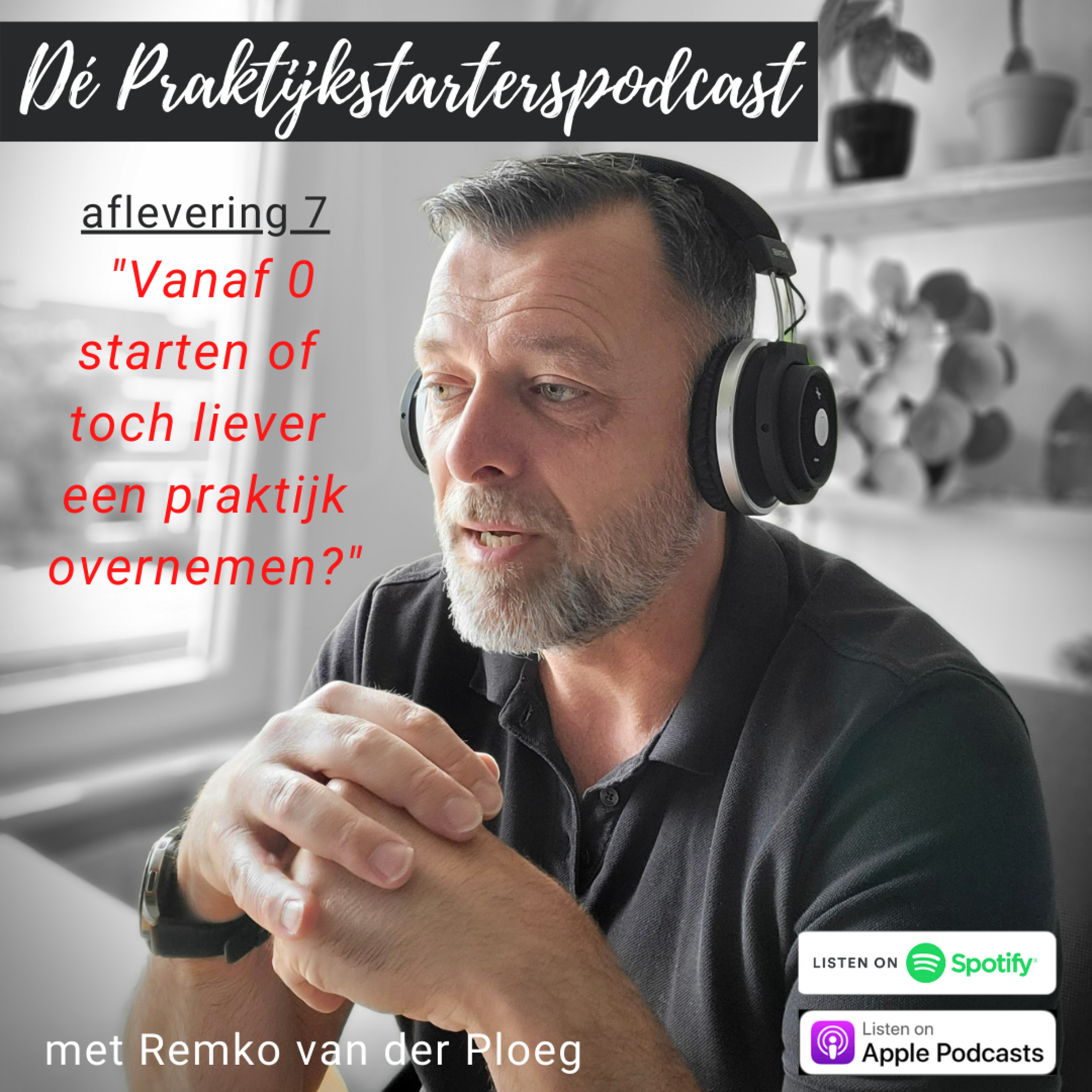 7. Vanaf 0 starten of toch liever een praktijk overnemen? episode artwork