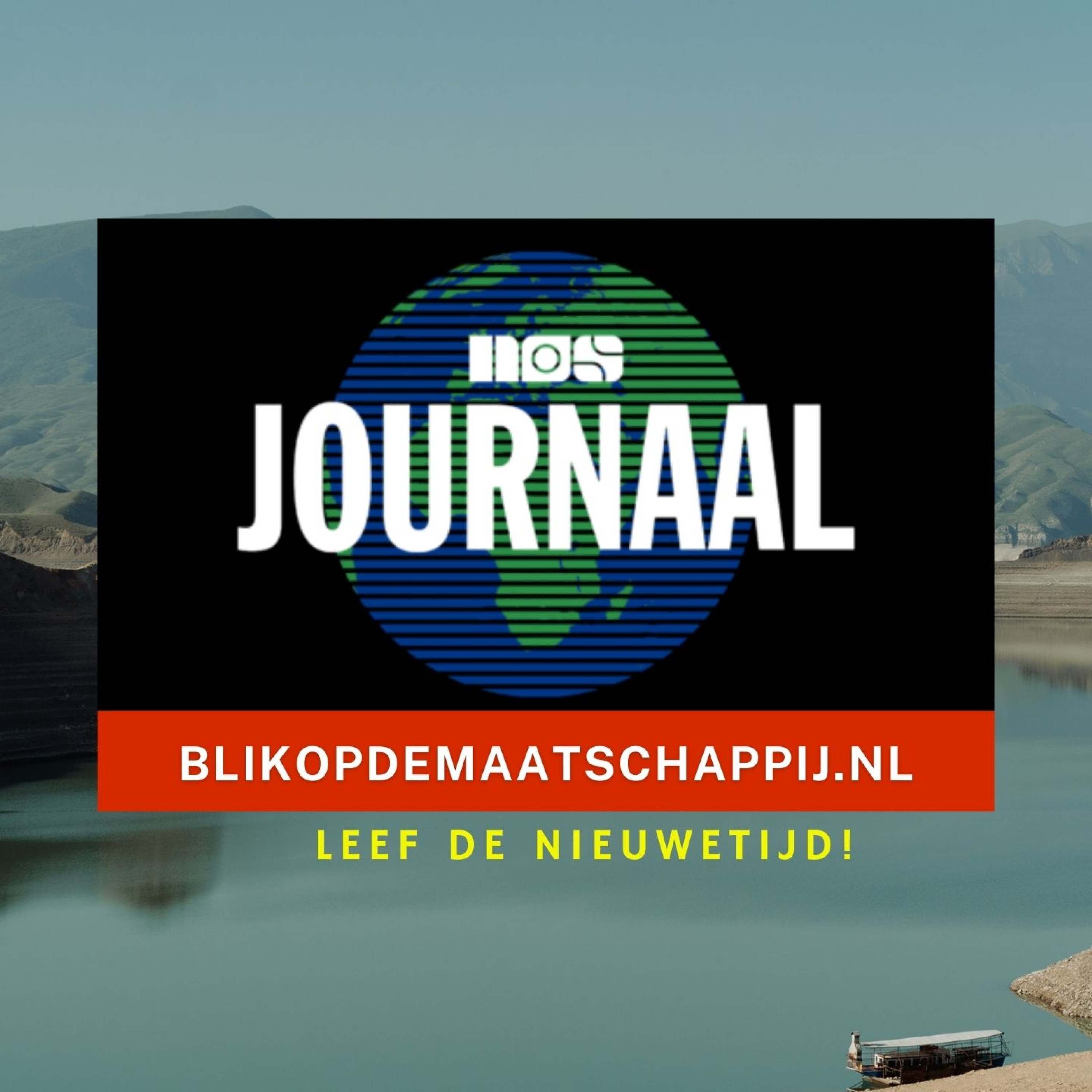 NieuweTijd Podcast - NOS journaal (extra uitzending)