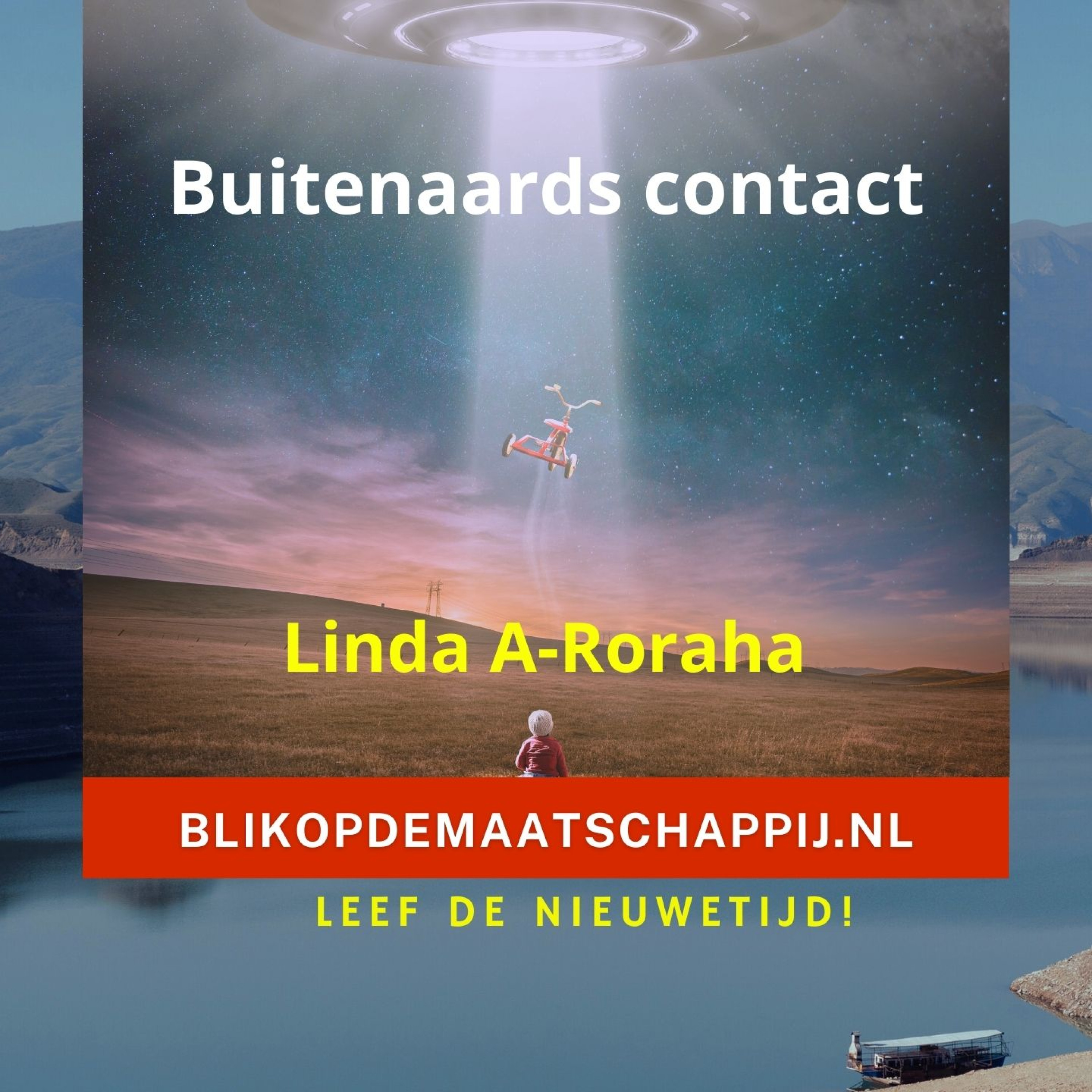 NieuweTijd Podcast - ET-contact Linda A-Roraha