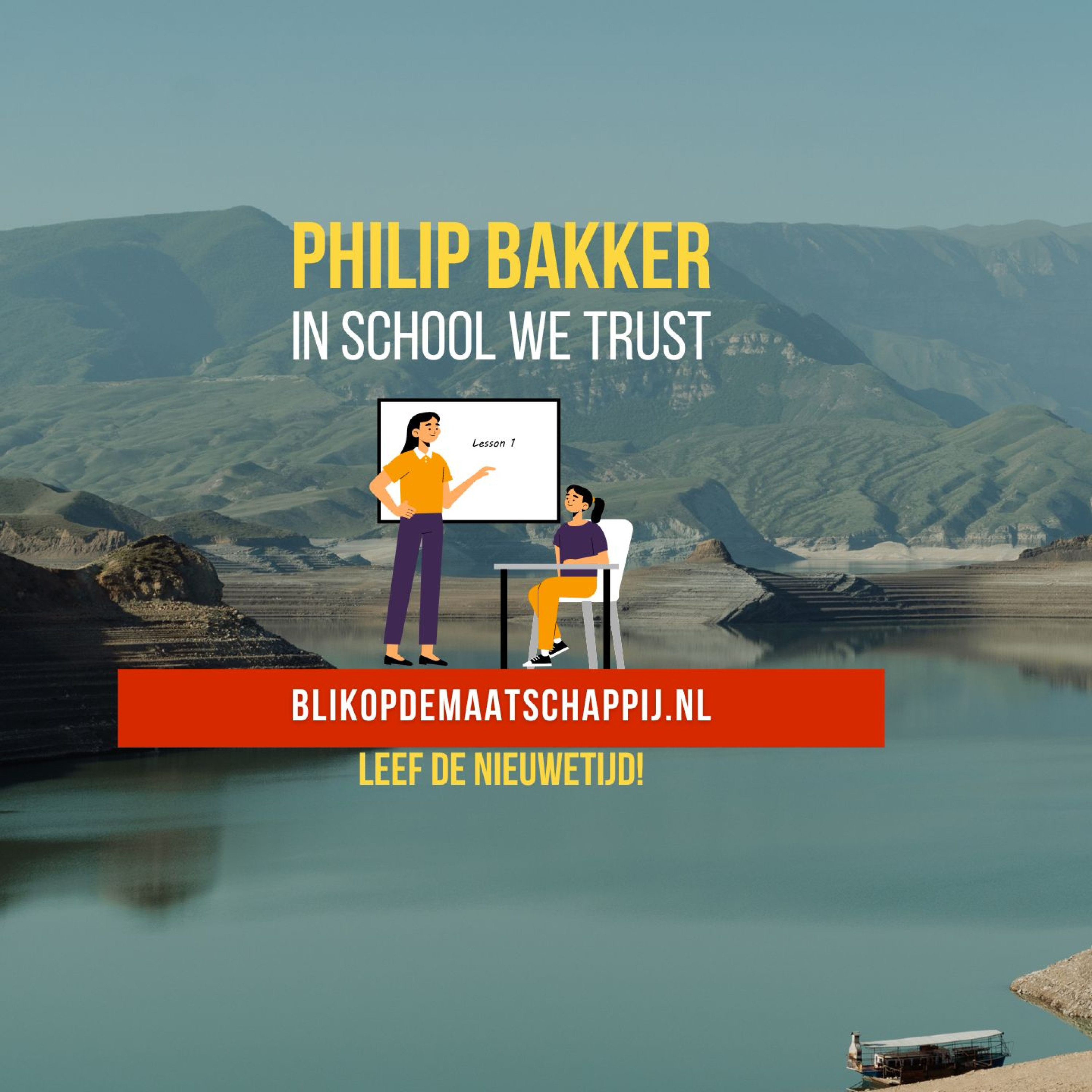 NieuweTijd Podcast - In school we trust