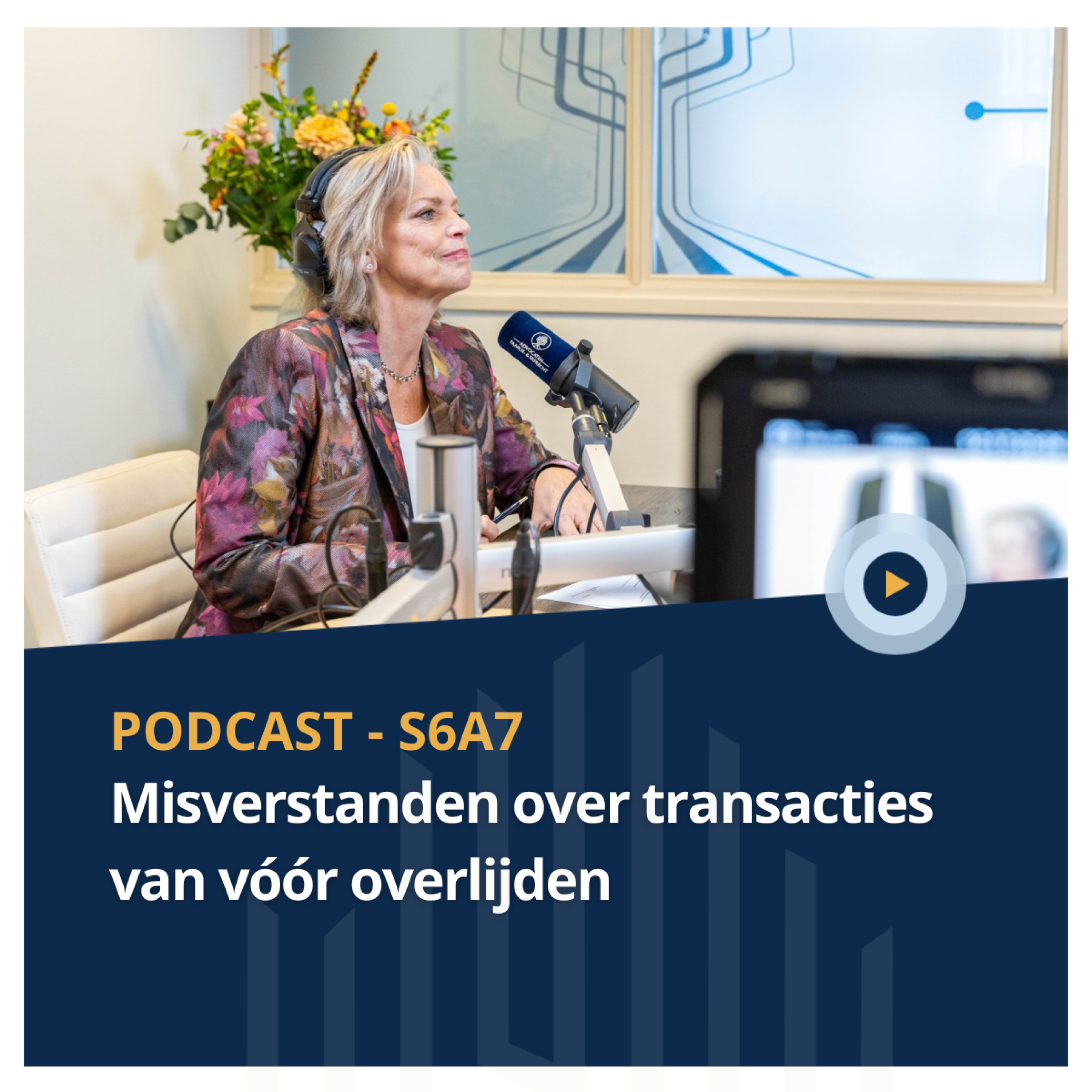 S06 E07 Misverstanden over transacties van vóór overlijden
