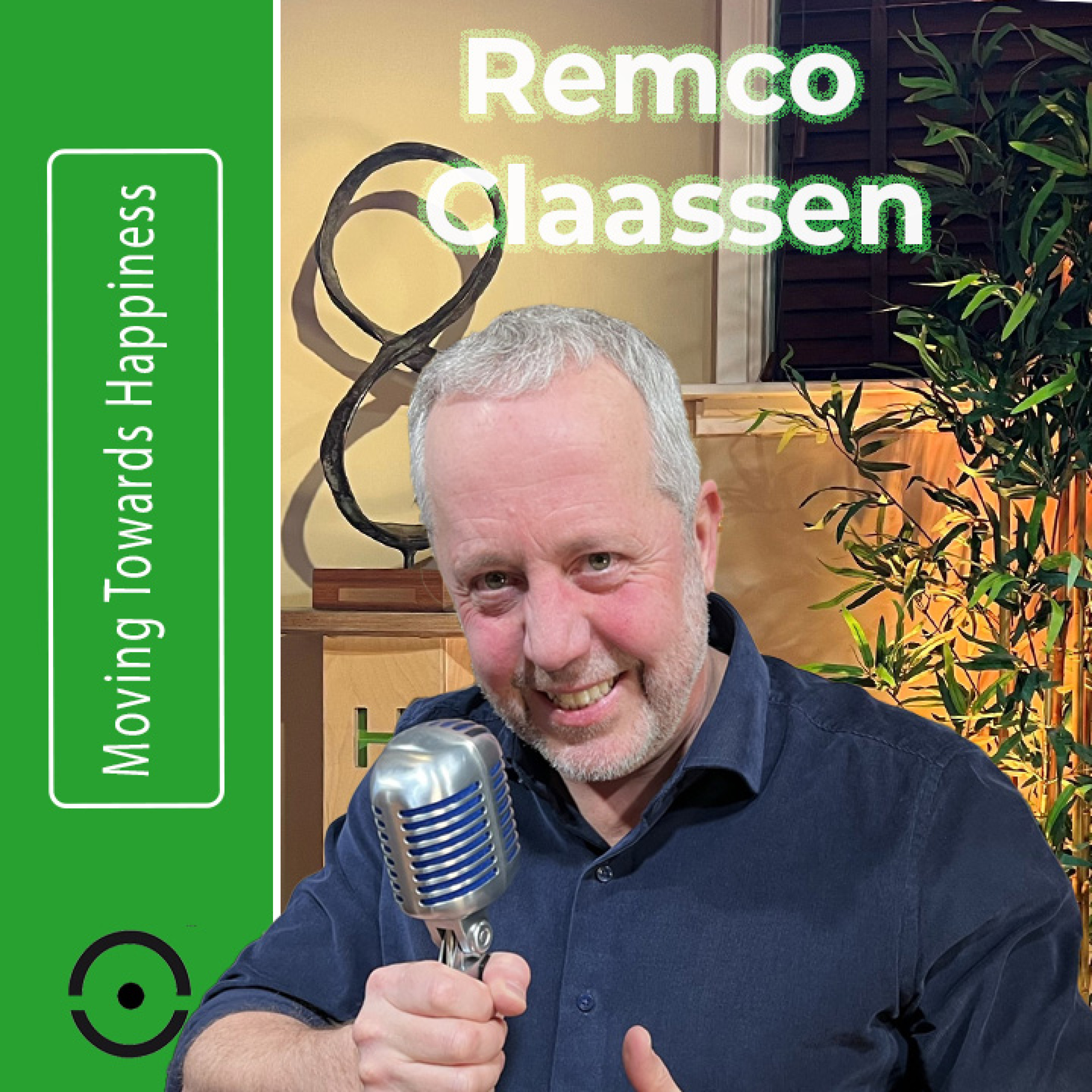 Remco Claassen (2): Van Burn-out naar Passie: Jouw Route naar Echt Geluk! | #92 episode artwork