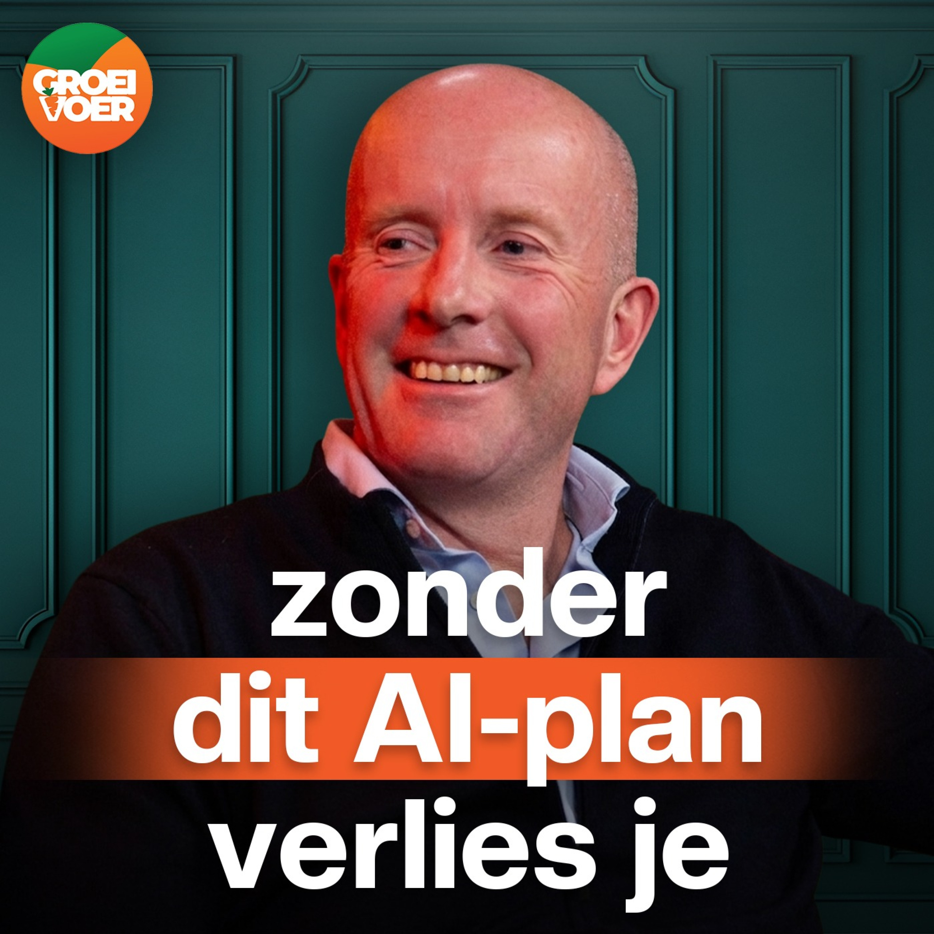 Zonder AI-strategie ben je over twee jaar ingehaald — hier is het raamwerk | Afl. 390