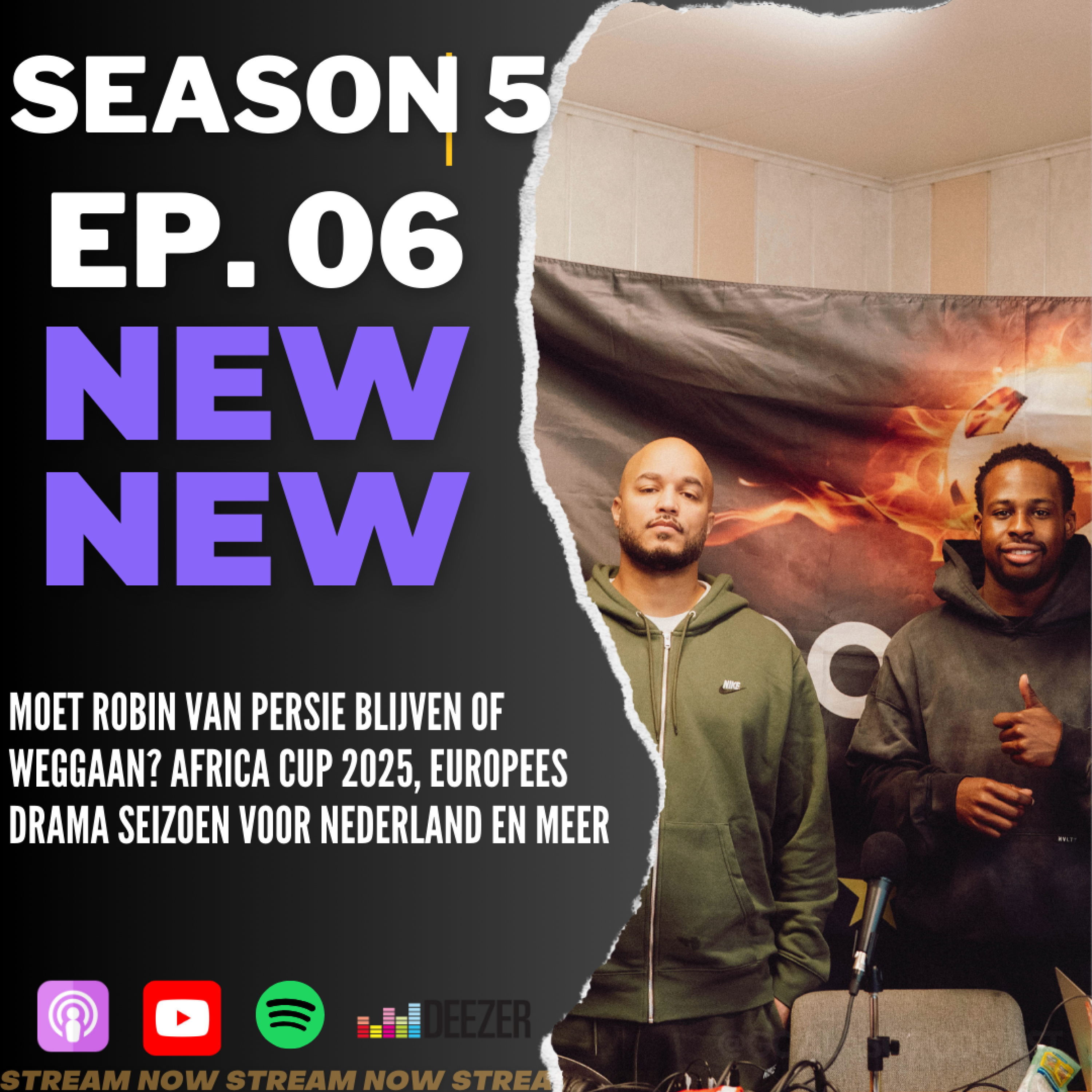 EP06 S5 'Moet Robin van Persie blijven of weggaan? Africa Cup 2026 en Europees drama seizoen voor Nederland en meer EP06 S5 'Moet Robin van Persie blijven of weggaan? Africa Cup 2026 en Europees drama seizoen voor Nederland en meer