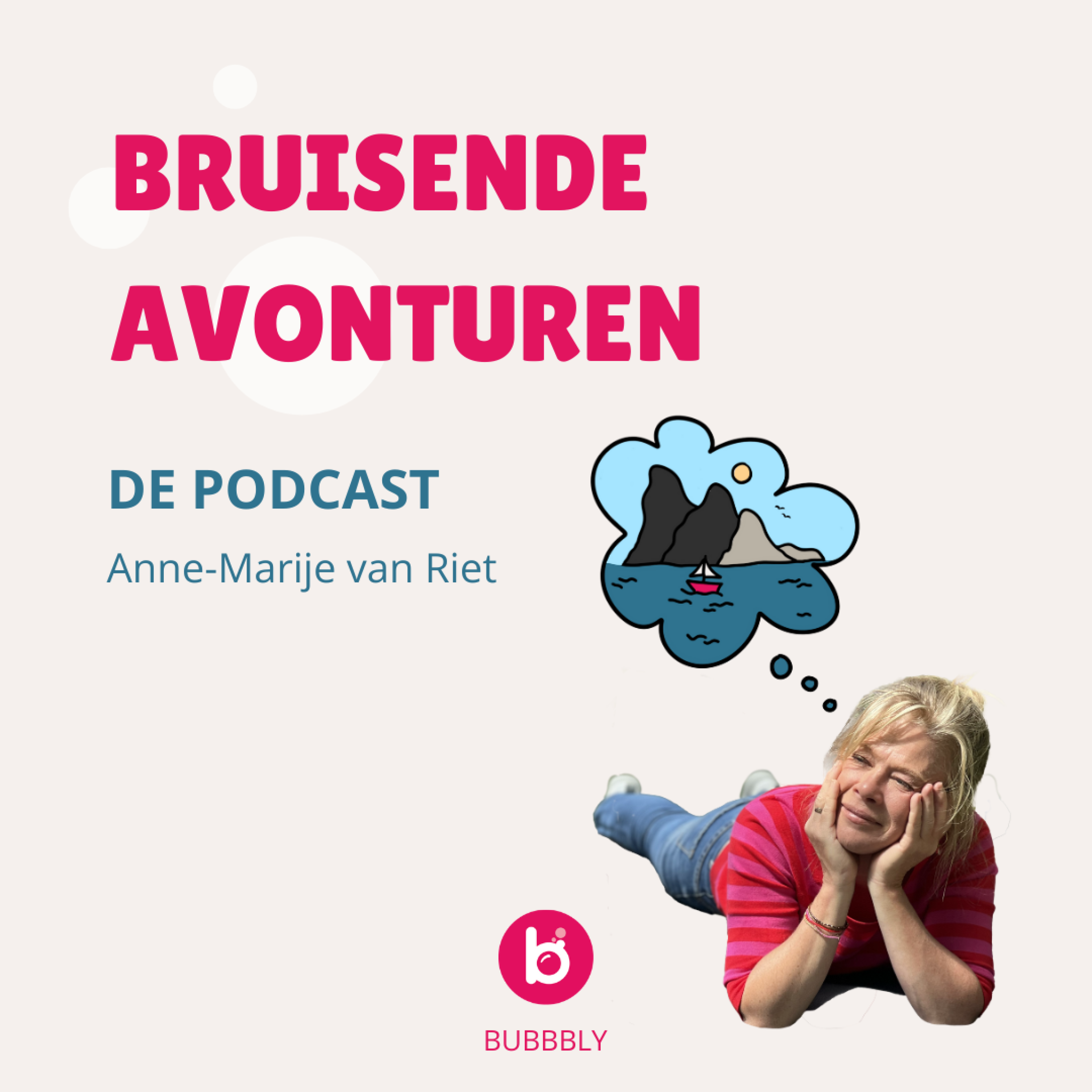 Bruisende Avonturen | Anne-Marije van Riet podcast artwork