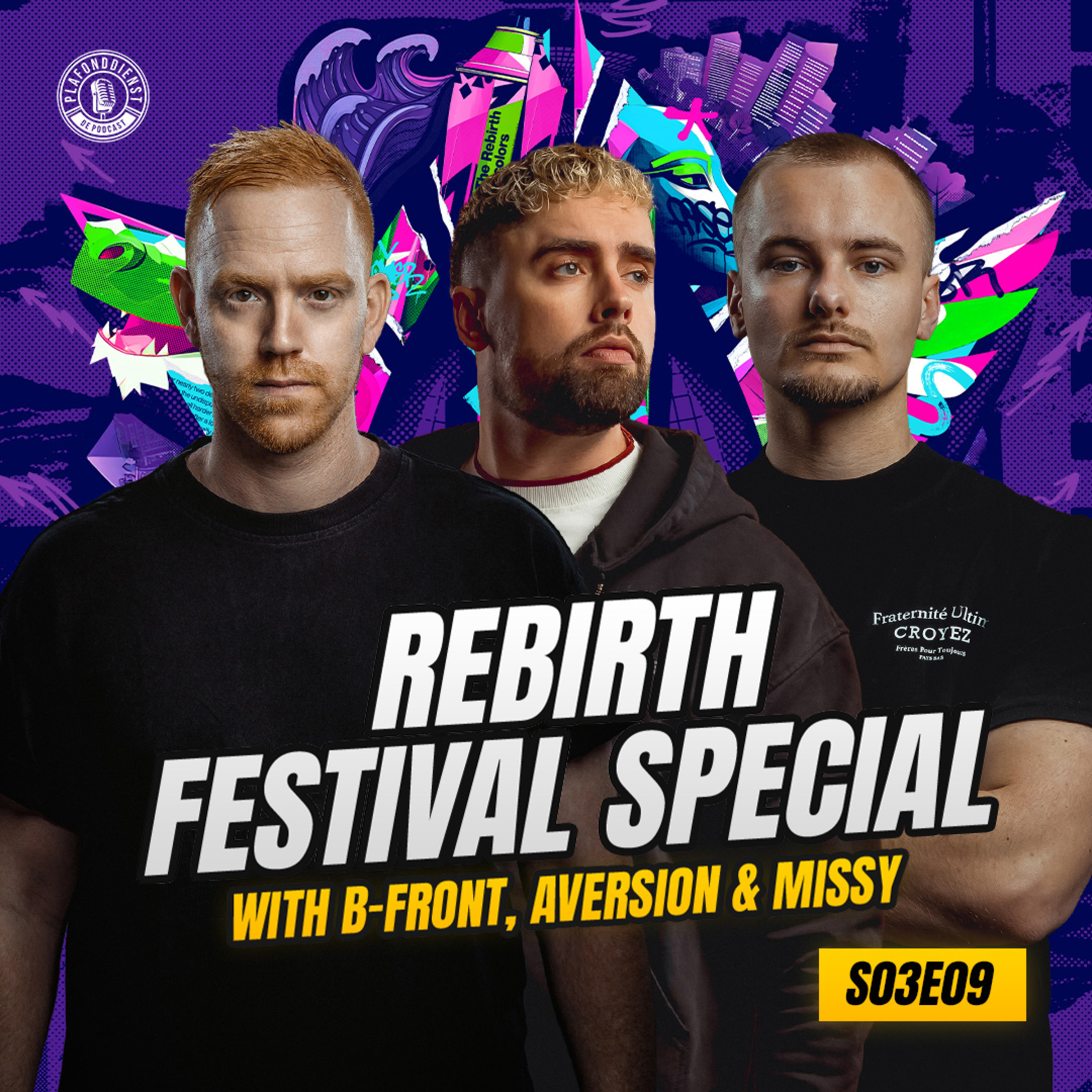 REBiRTH Festival Special: met B-FRONT, AVERSION & MISSY! ☀️ episode artwork
