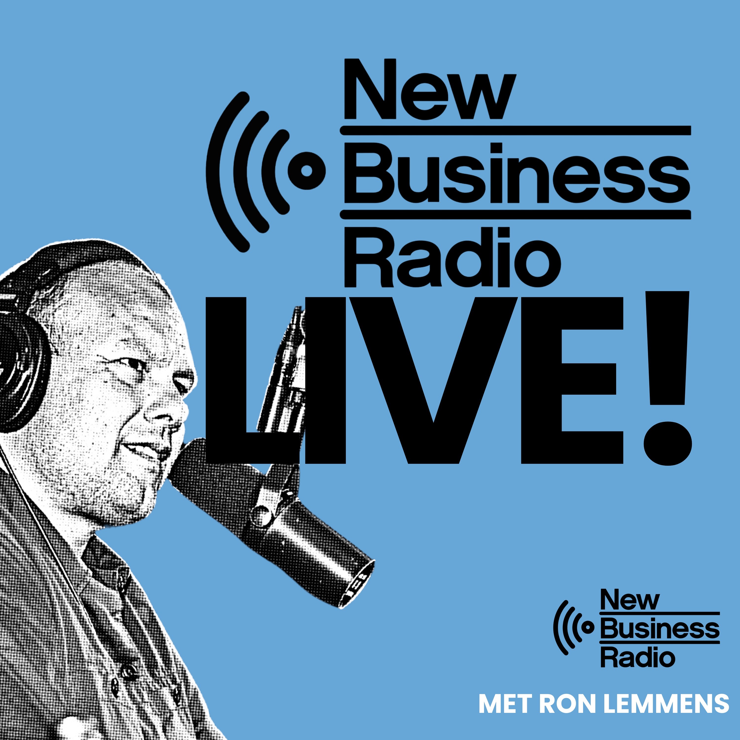 New Business Radio - Listen Today, Lead Tomorrow