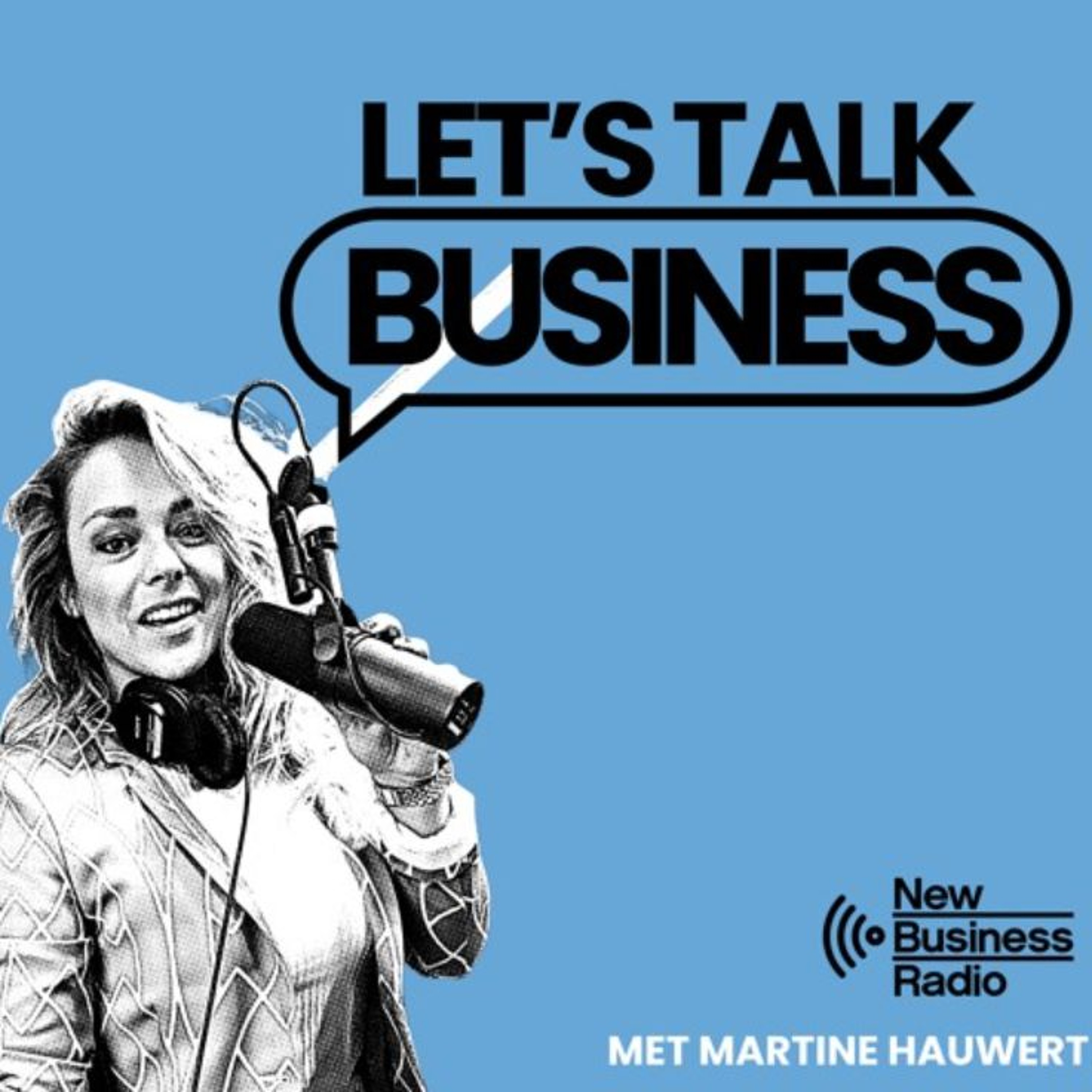 New Business Radio - Listen Today, Lead Tomorrow