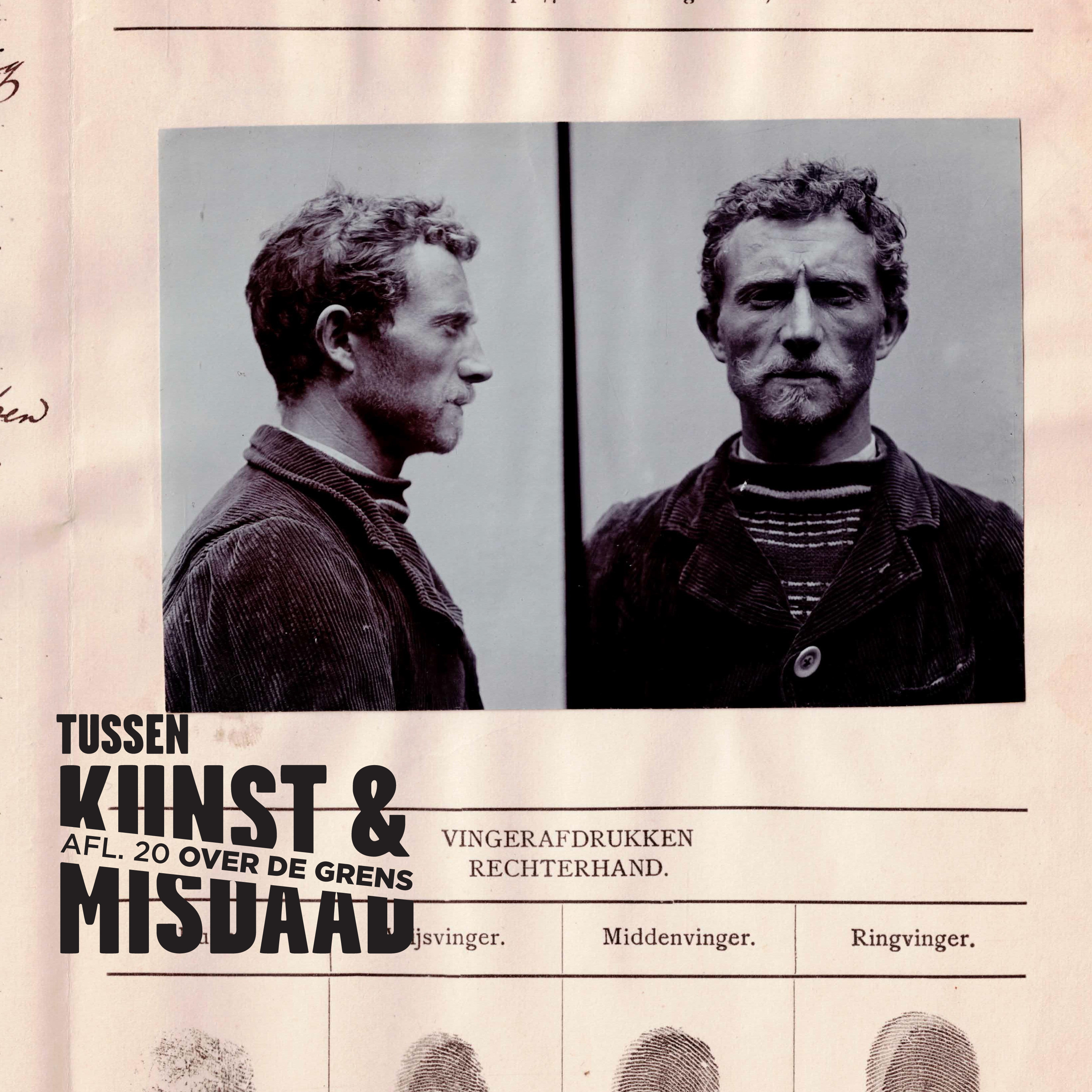 #20 Over de grens – Criminaliteit in Limburg | tentoonstelling met conservator Kirsten van Kempen en burgemeester van Venlo Antoin Scholten