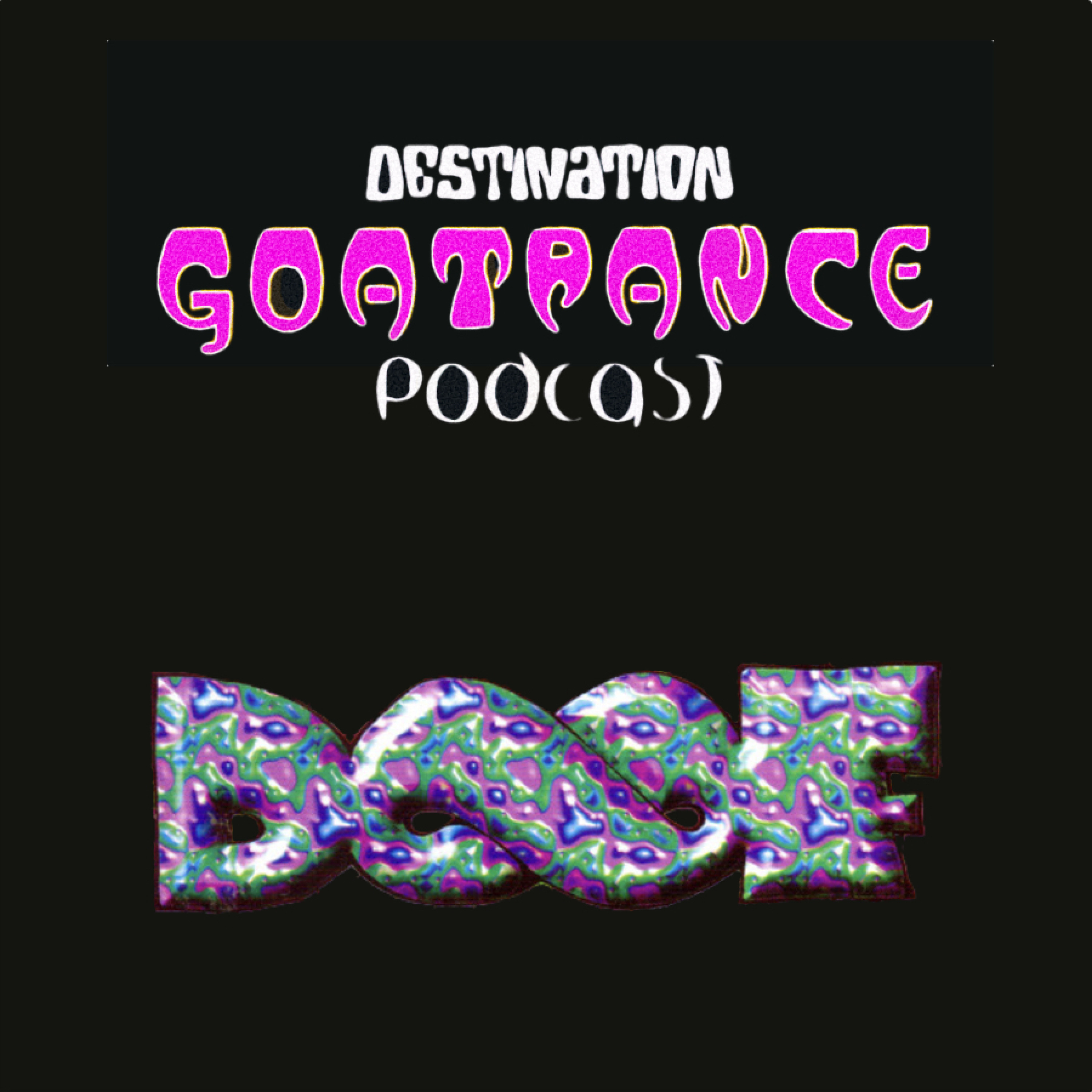Destination Goatrance