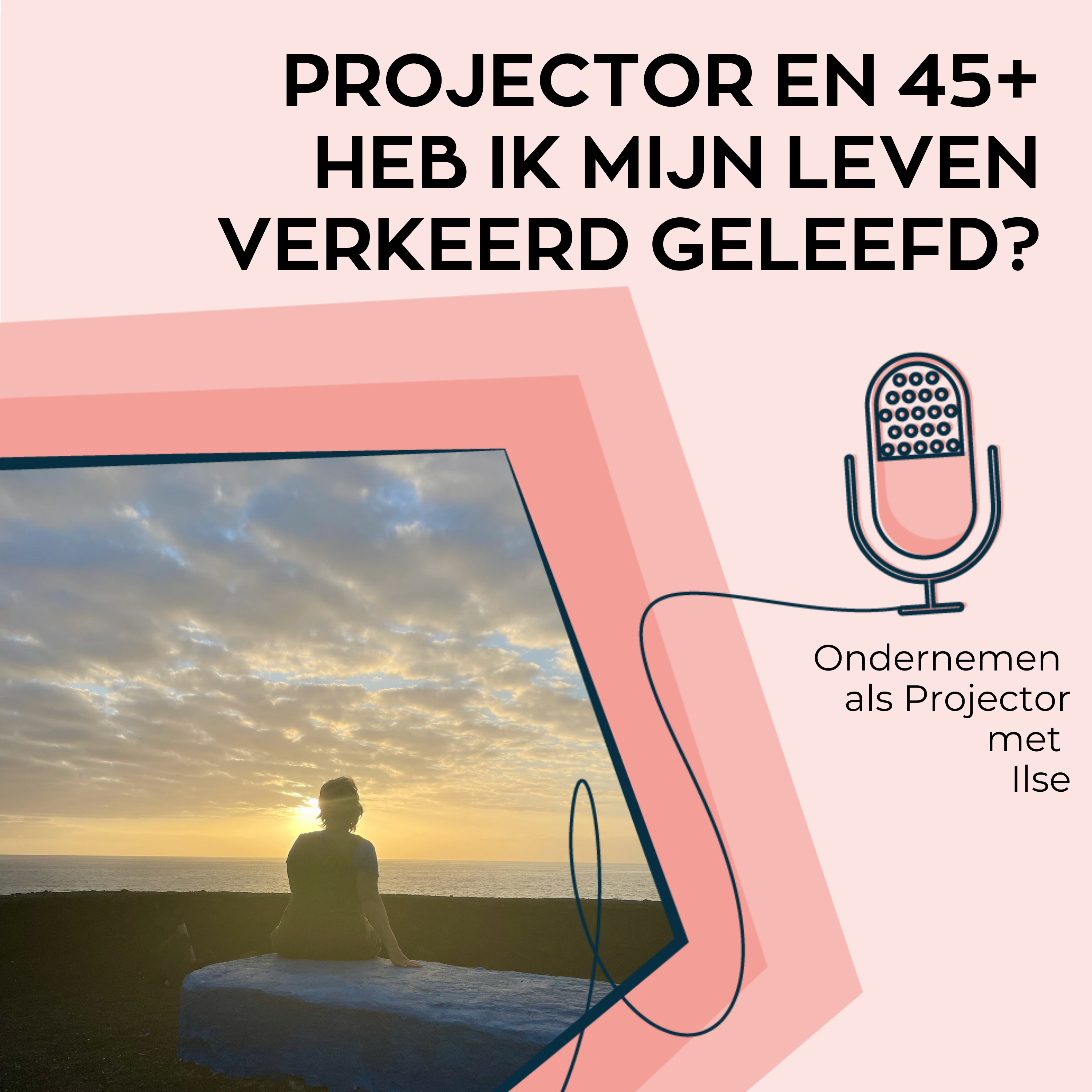 Ik ben 45+, ontdekt dat ik Projector ben… Heb ik mijn leven verkeerd geleefd?