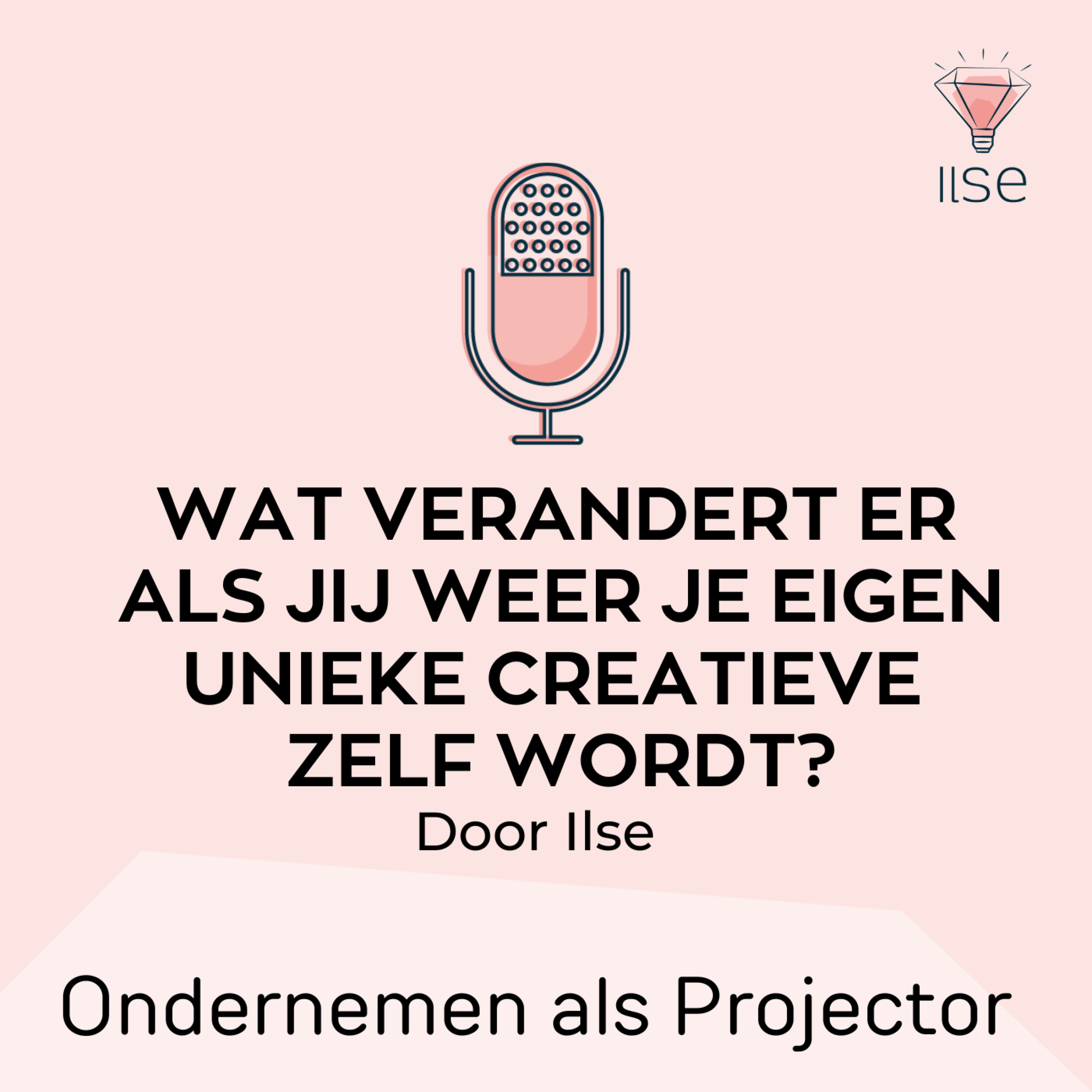 Wat verandert er als jij weer je eigen unieke creatieve zelf wordt? episode artwork
