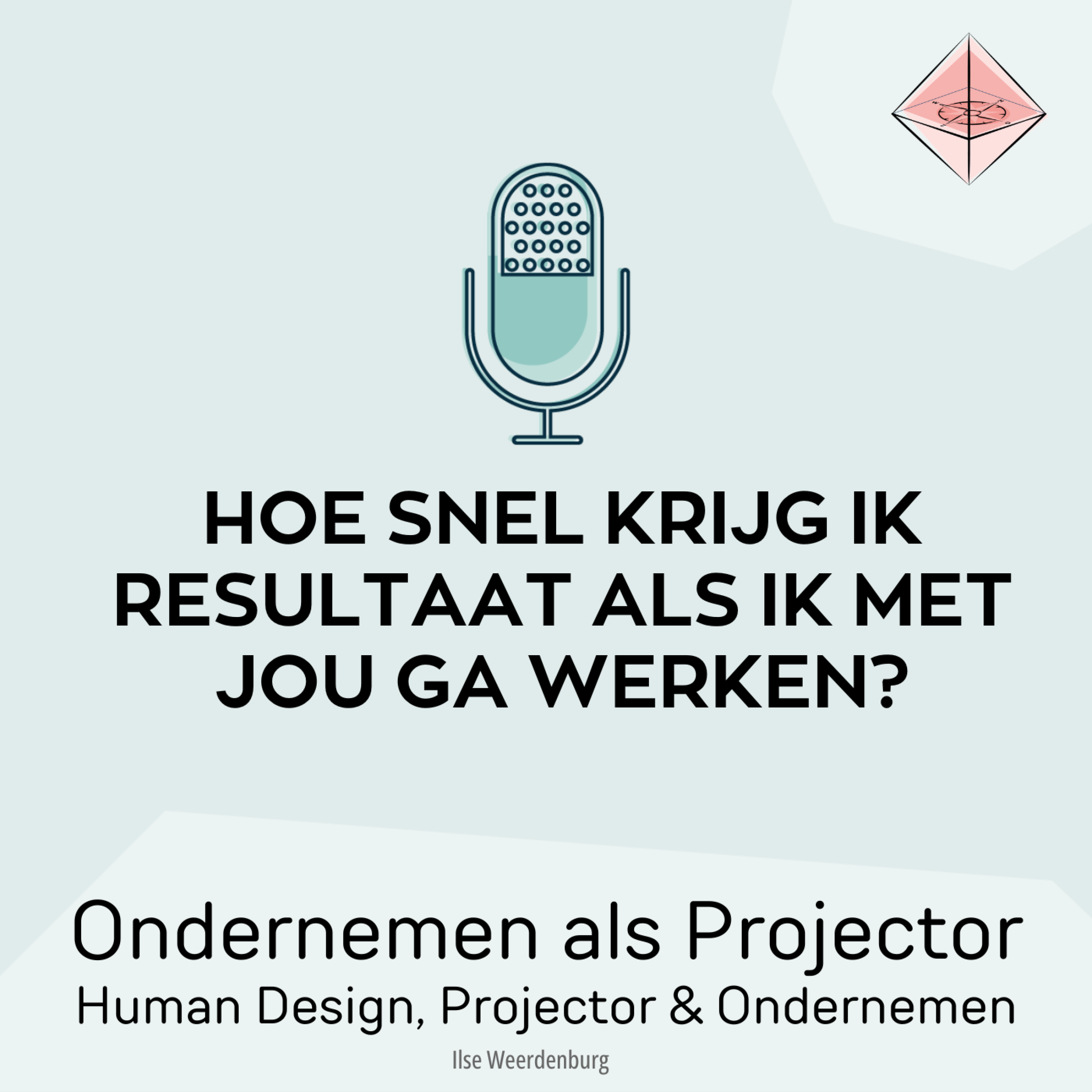 Hoe snel krijg ik resultaat als ik met jou ga werken? episode artwork