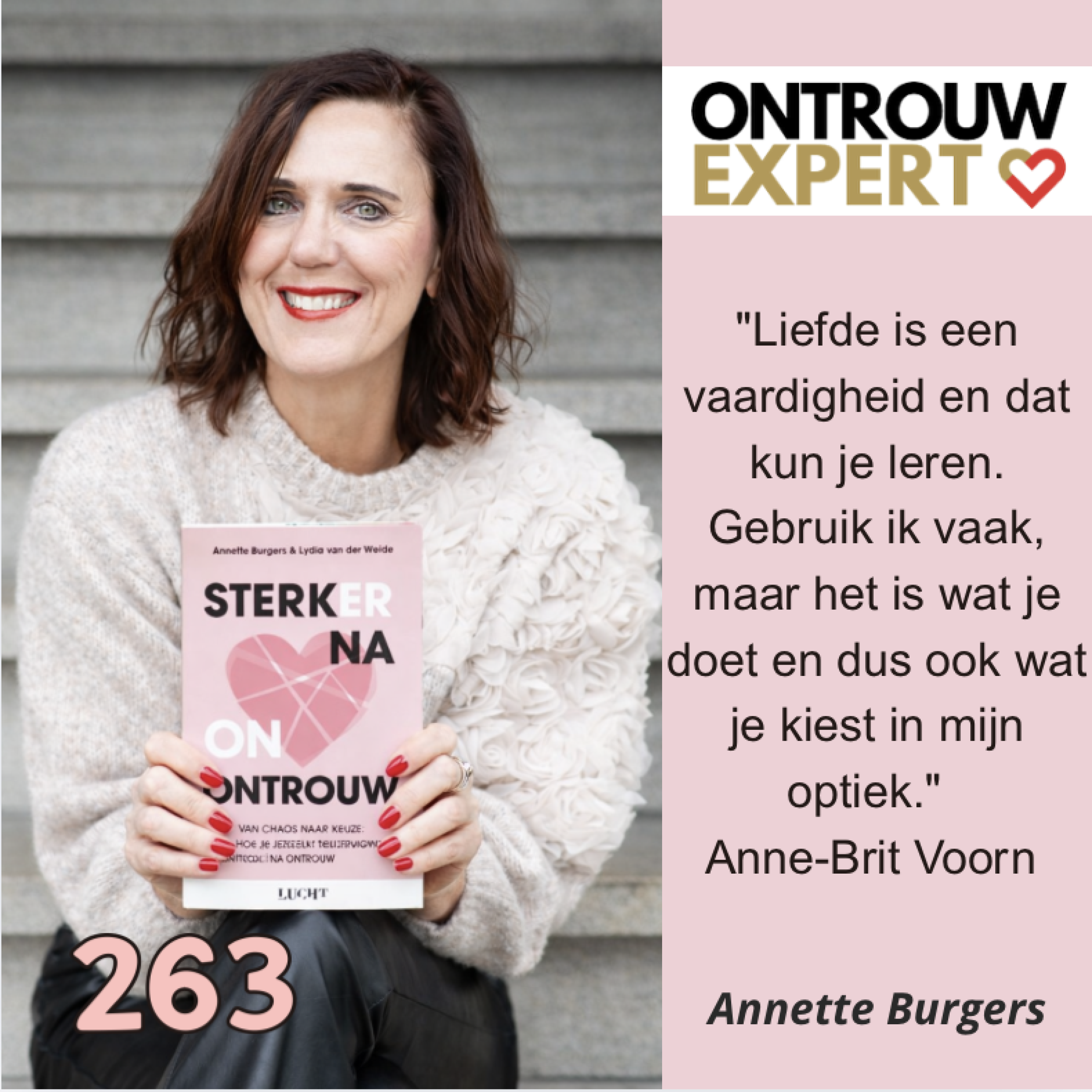 Vreemdgaan, waarom doe je dat? Over trauma, oud zeer en herstel na ontrouw met Anne-Brit Voorn #263