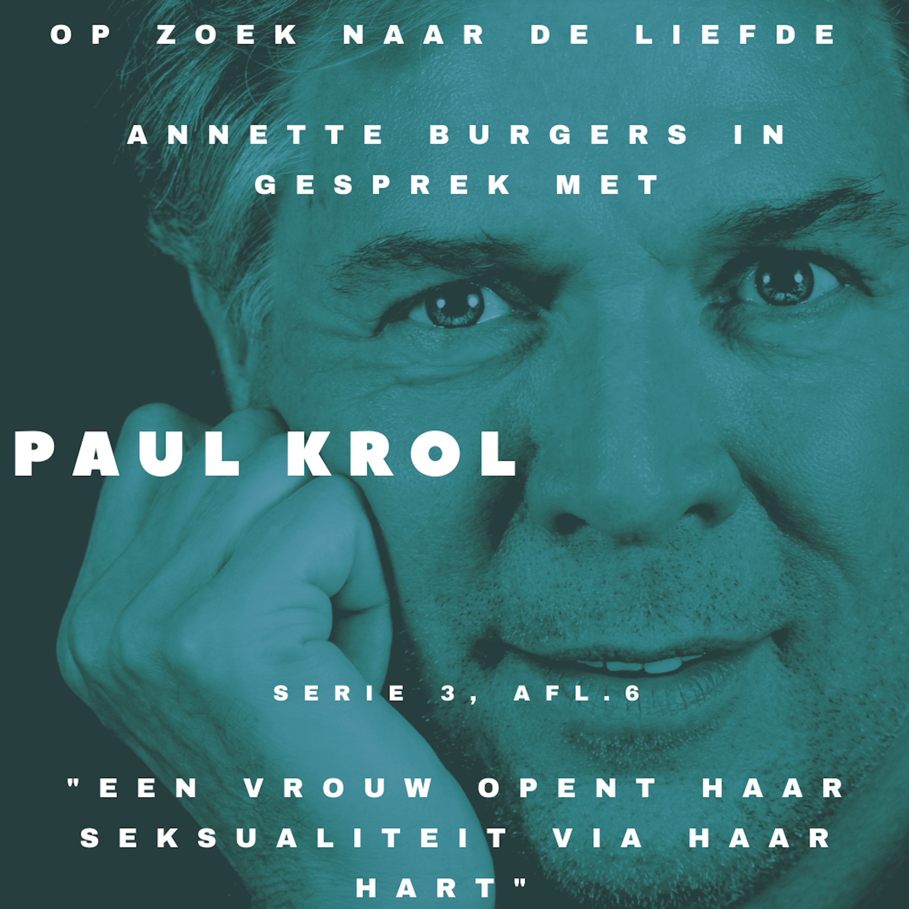 Op Zoek Naar De Liefde, Serie 3, Afl 6, Paul Krol Intimiteitscoach #23 episode artwork