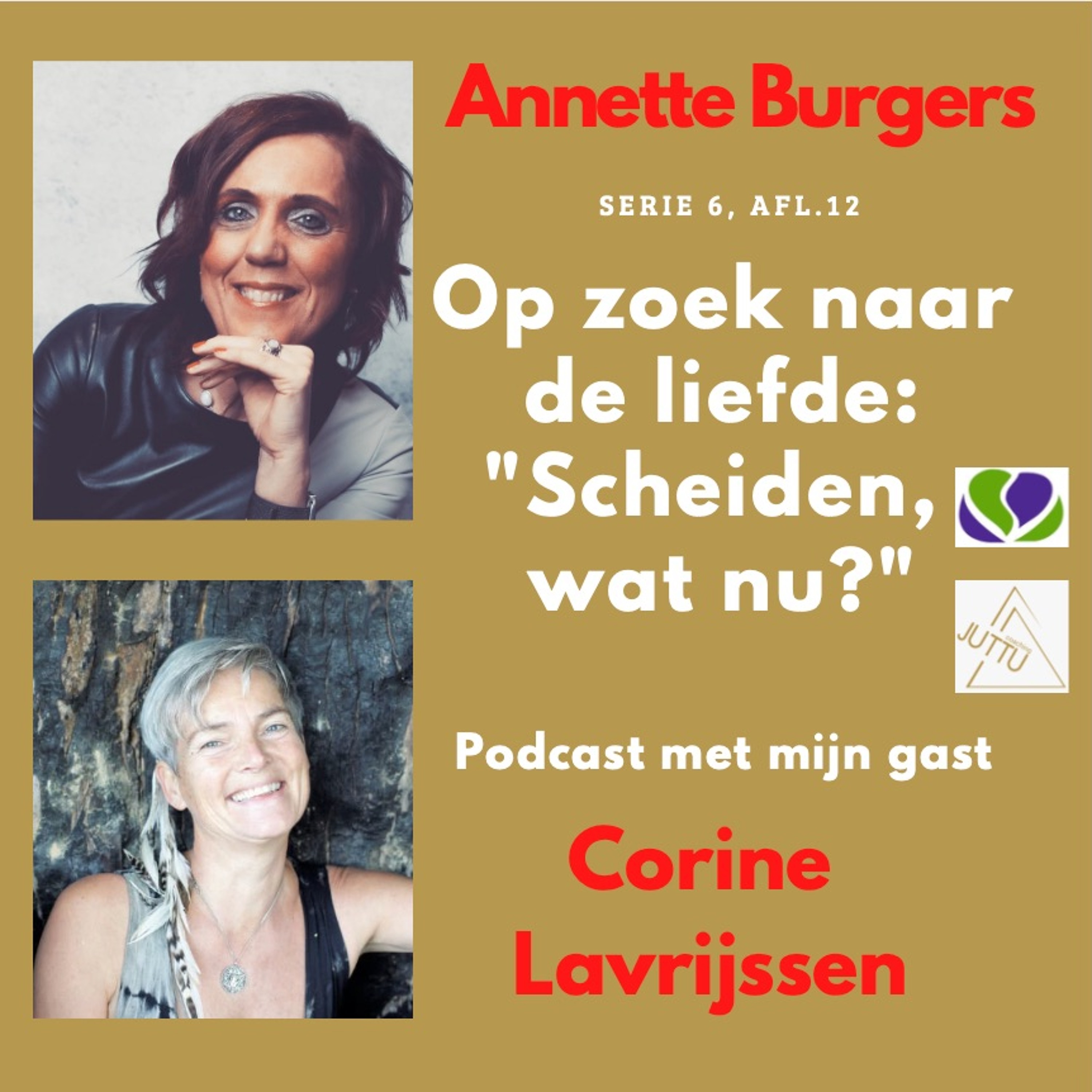 'Scheiden, wat nu?' Corine Lavrijssen in gesprek met Op Zoek Naar De Liefde serie 6, afl. 12 #59 episode artwork