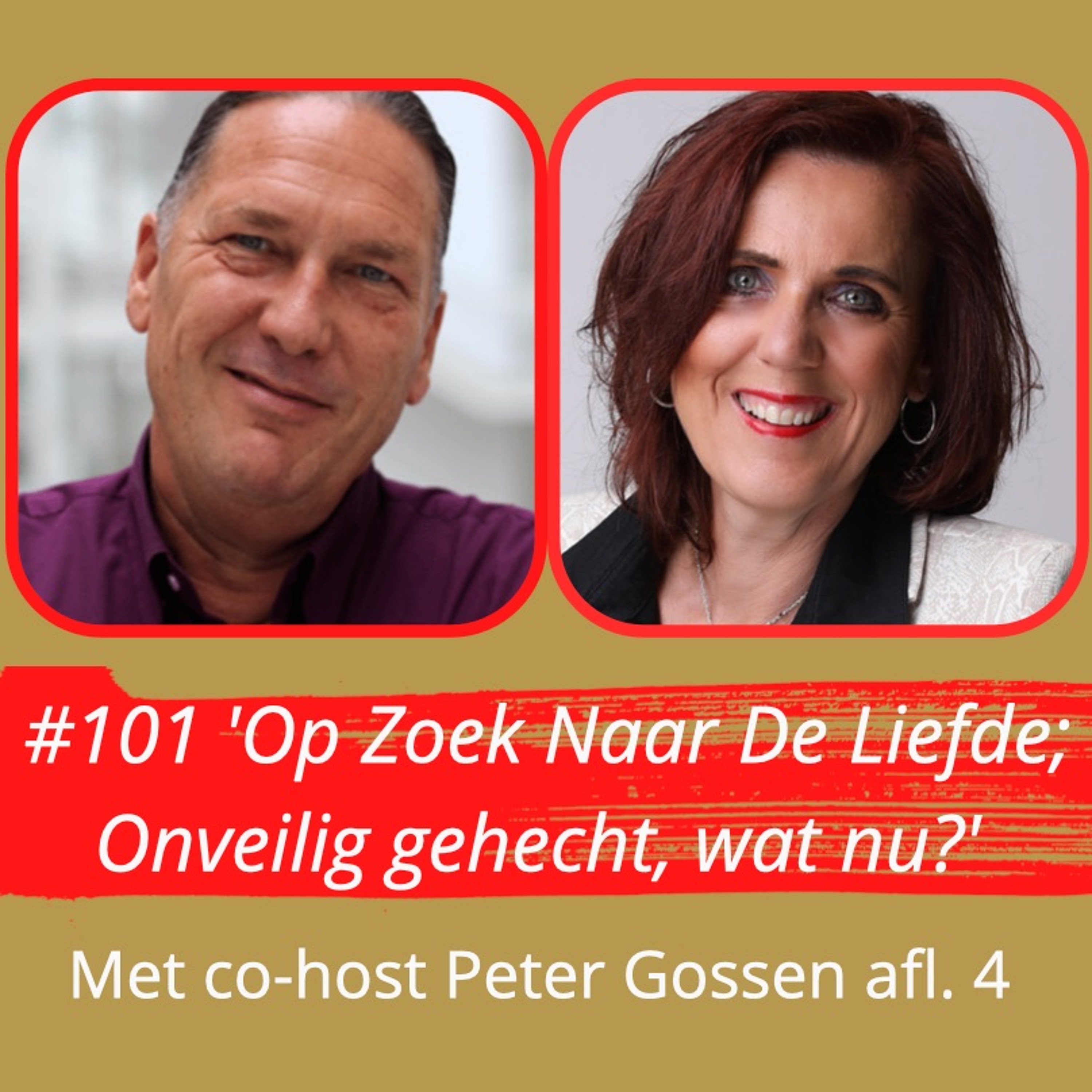 'Op Zoek Naar De Liefde, Onveilig Gehecht, wat nu?' Serie 11,  afl 4, Annette Burgers #99 episode artwork