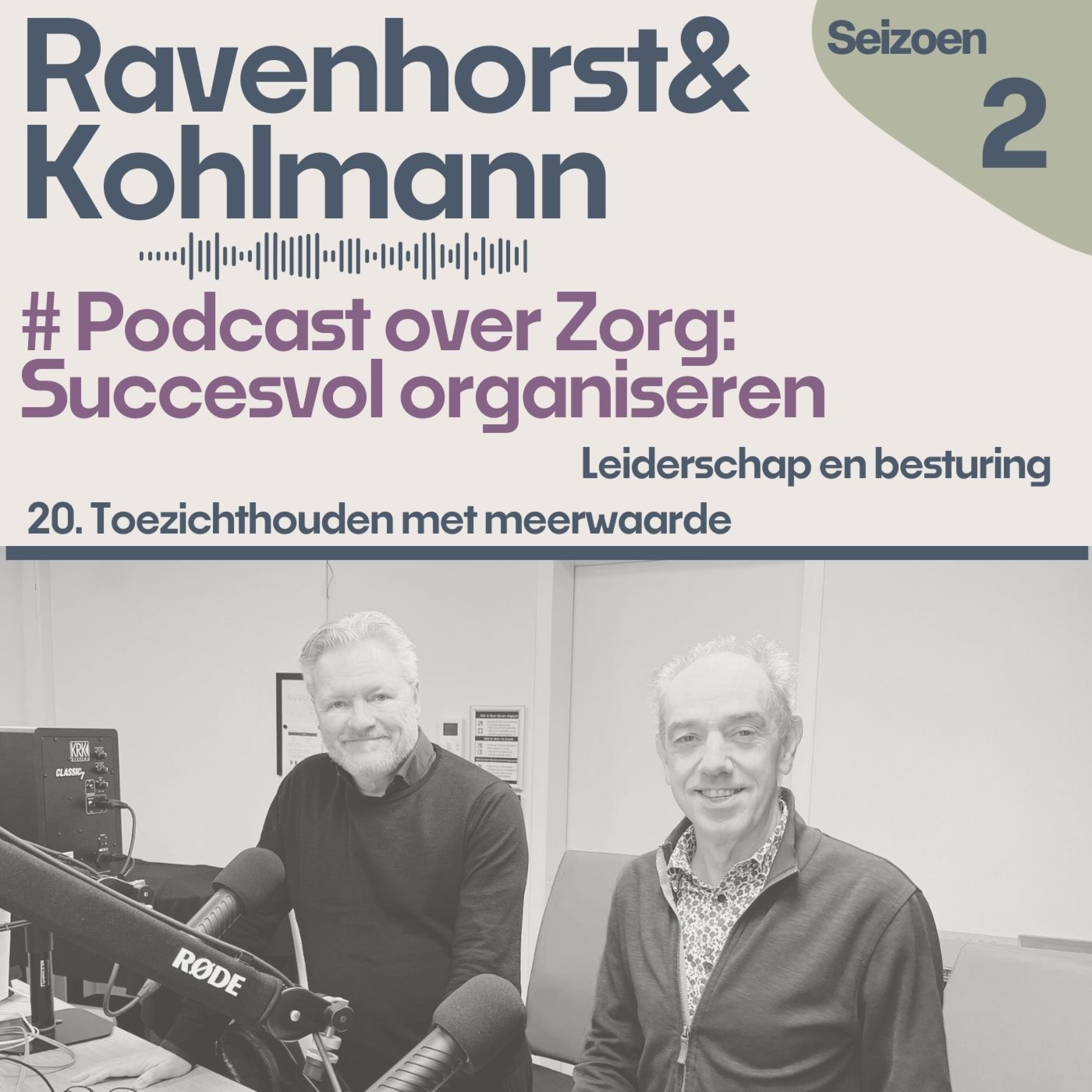 20. Toezichthouden met meerwaarde