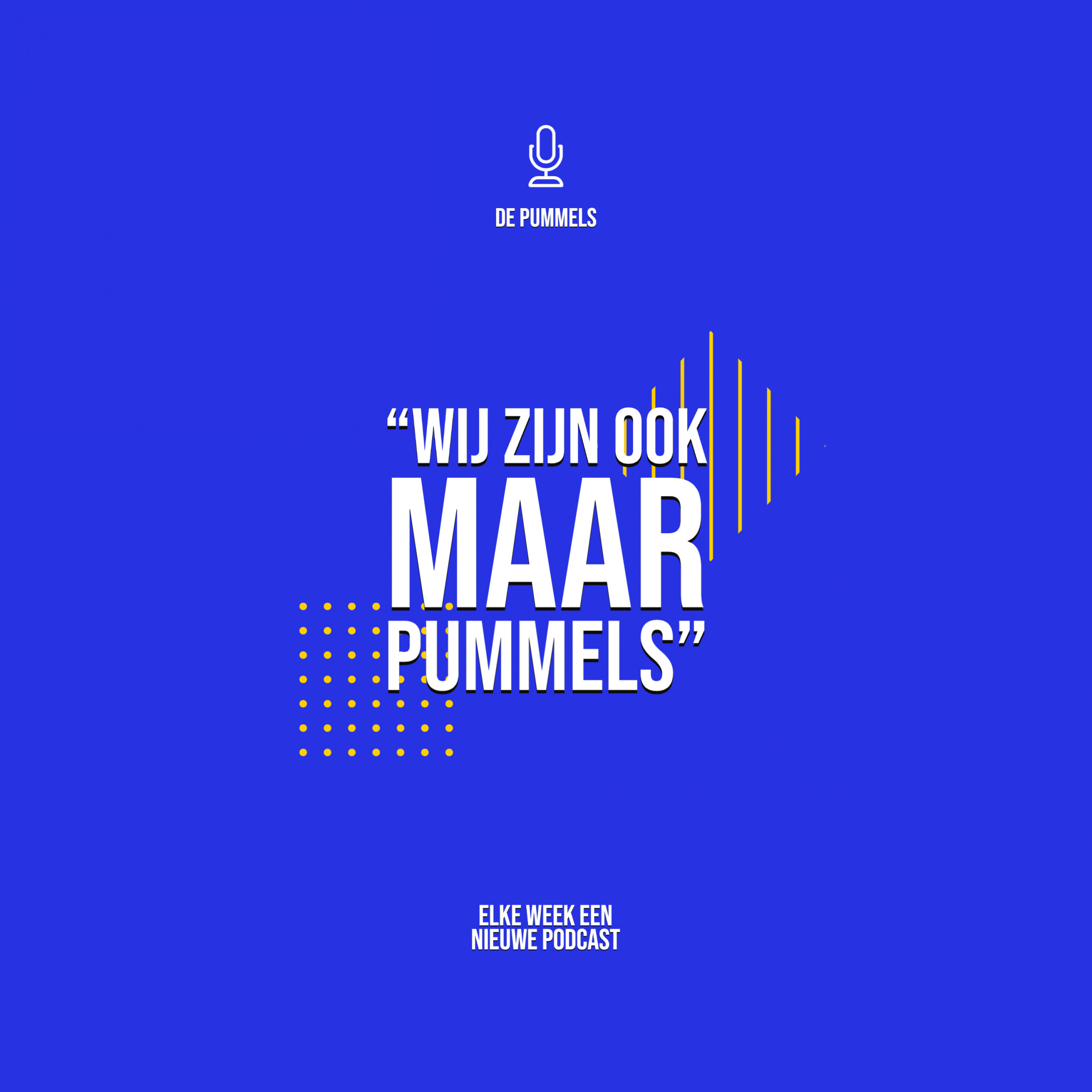 "Wij zijn ook maar pummels" Aflevering 1 episode artwork