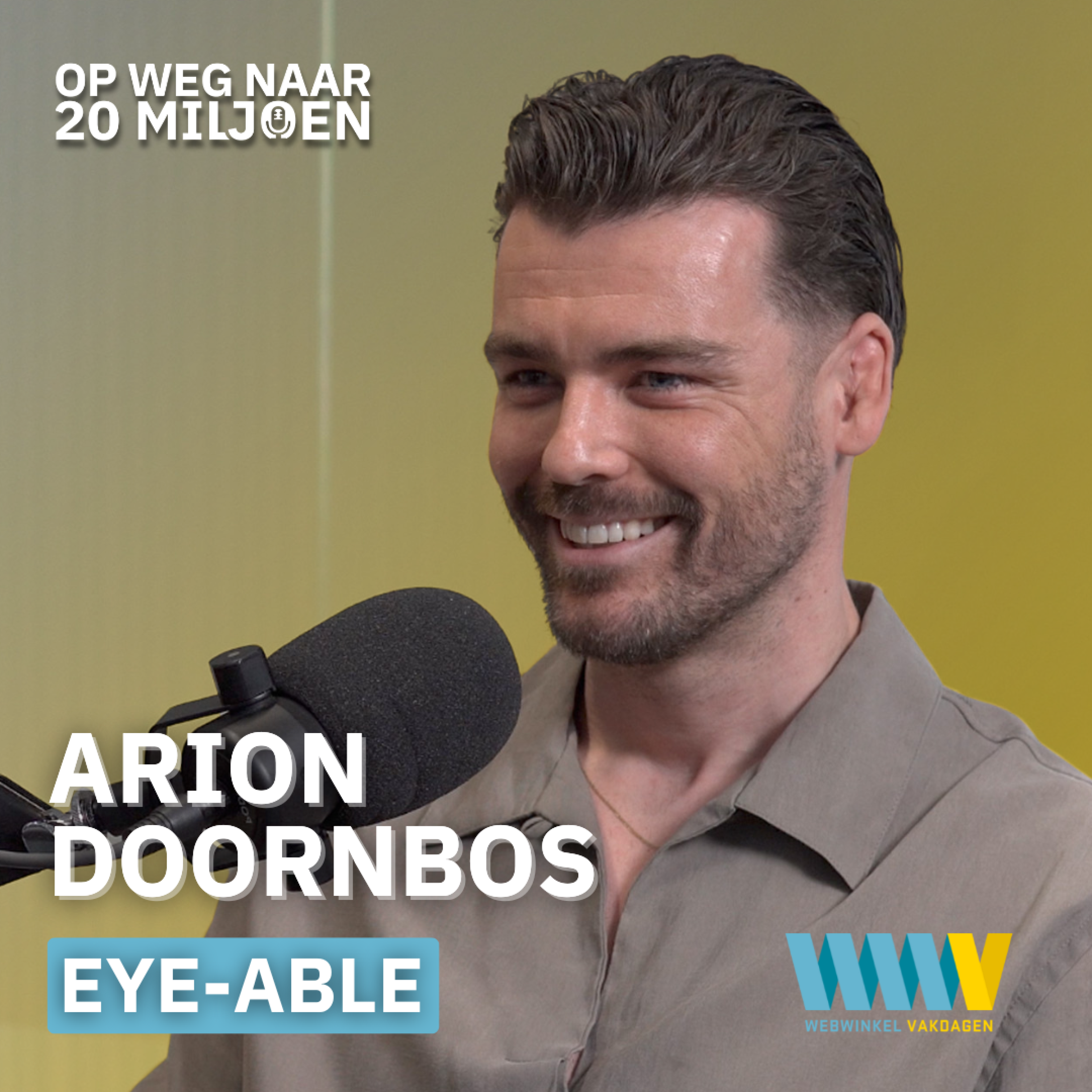 #WWV33 Digitale toegankelijkheid: meer klanten, minder gedoe | Arion Doornbos, Eye-Able